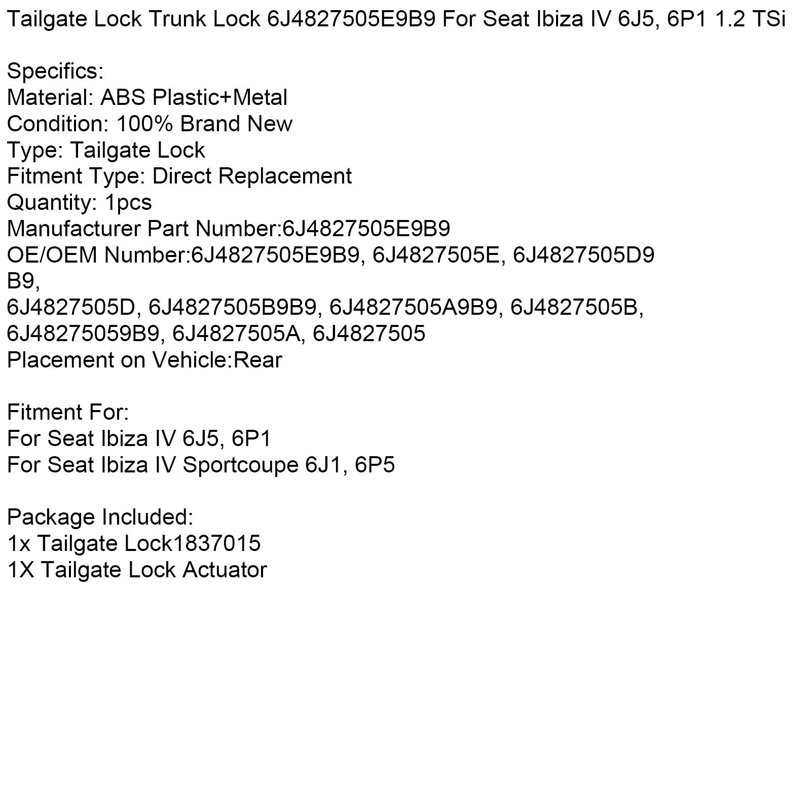 Lock de cabeza y pecho para el asiento Ibiza IV 6J5 6P1 1.2 TSI 6J4827505E9B9 6J4827505A