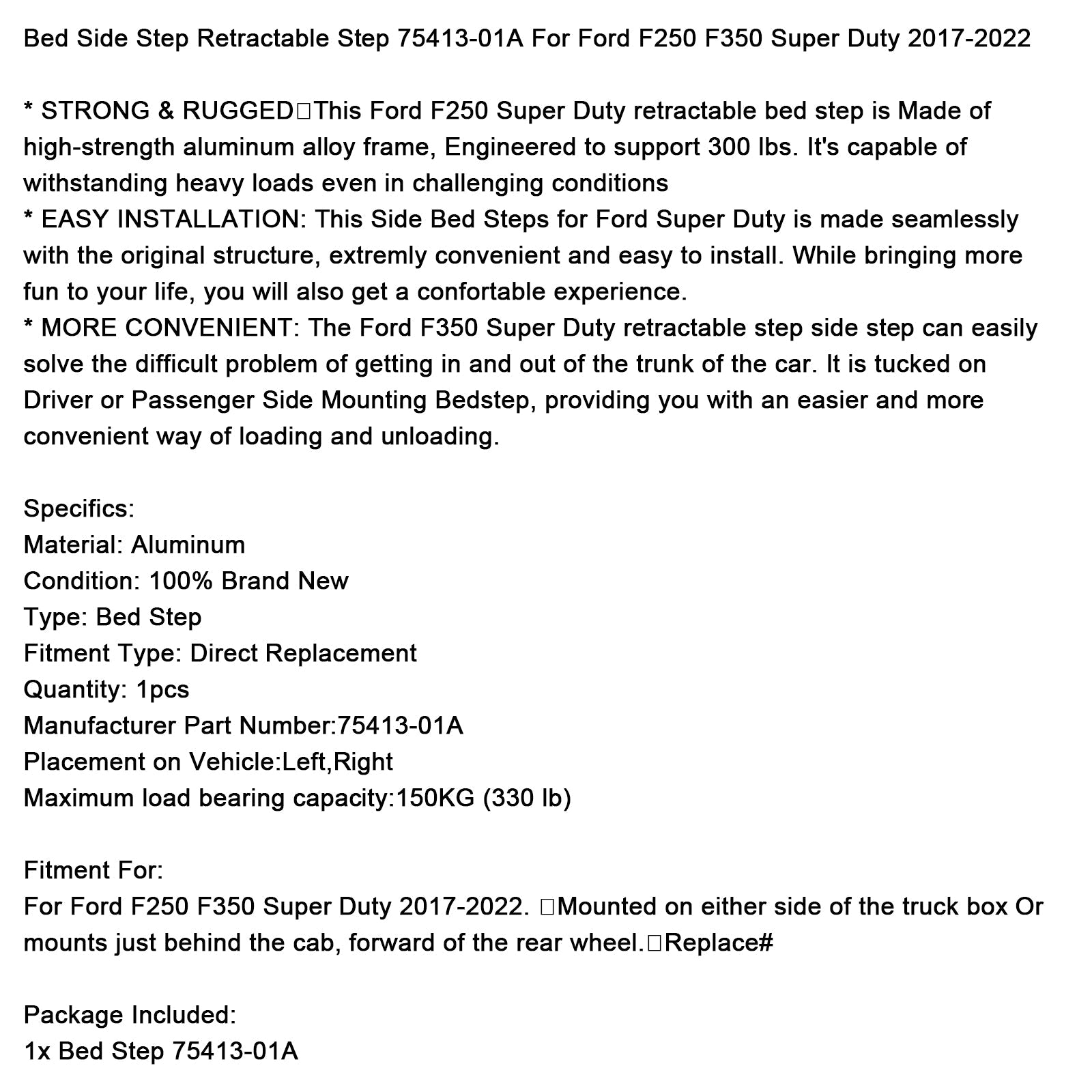 Passaggio laterale retrattile 75413-01a per Ford F250 F350 Super Duty 2017-2022