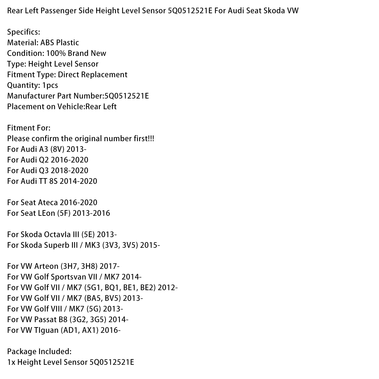 Niveausensor linksachter passagierszijde 5Q0512521E voor Audi, Seat, Skoda en VW
