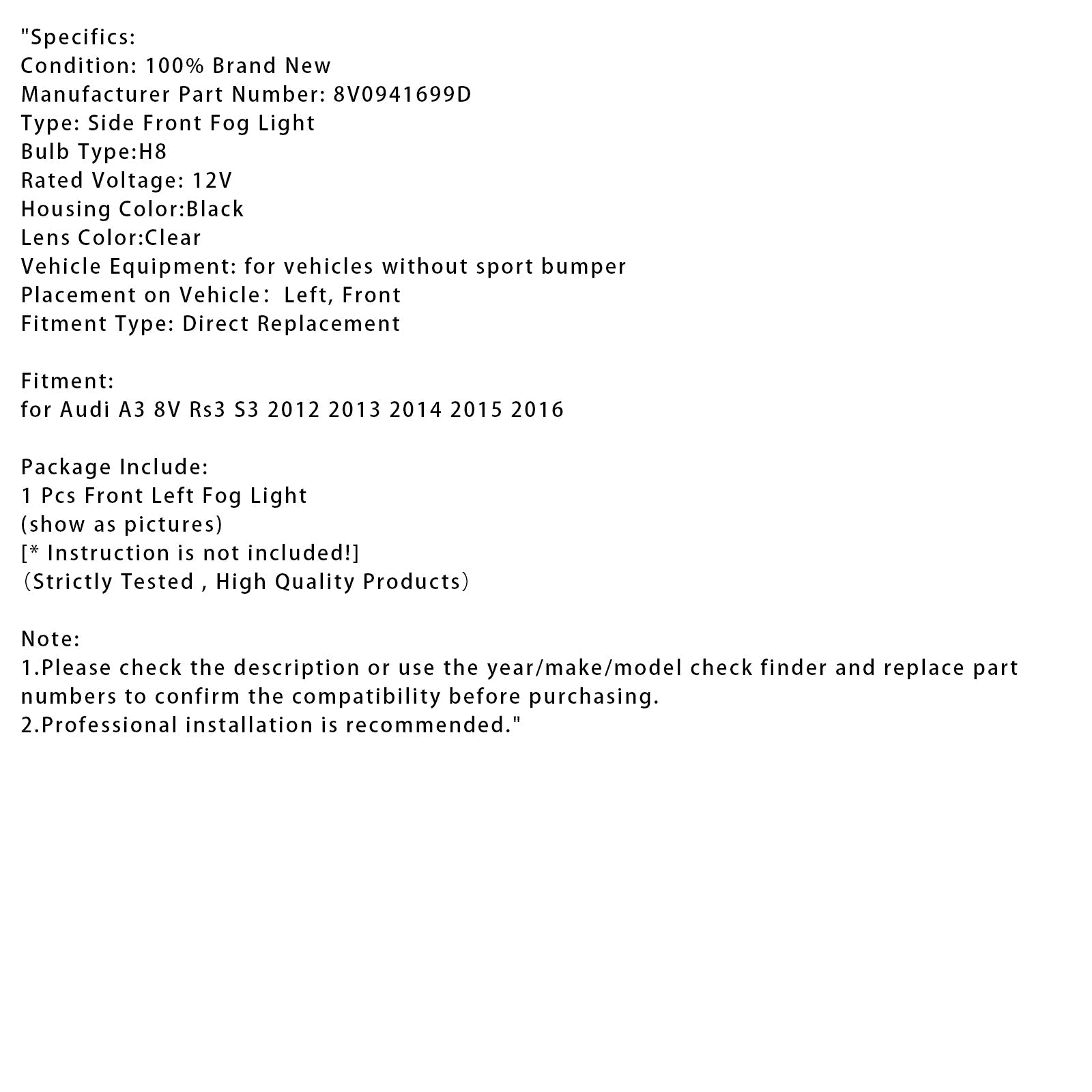 Palonsumu ennen vasemmalle lamppuilla Audi A3 8V RS3 S3 2012-2016