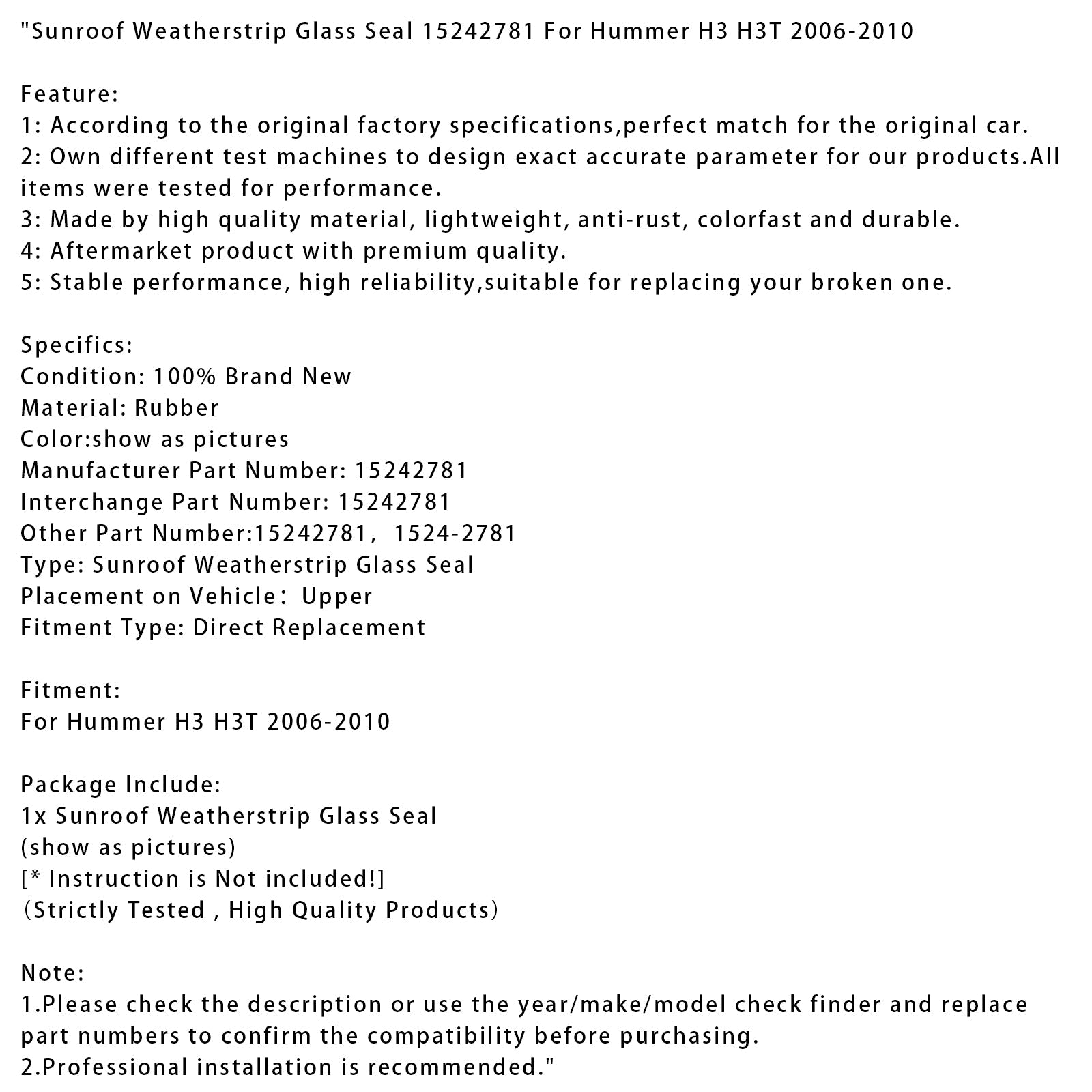 Joint d'étanchéité de toit ouvrant pour Hummer H3 H3T (2006-2010) - Référence : 15242781