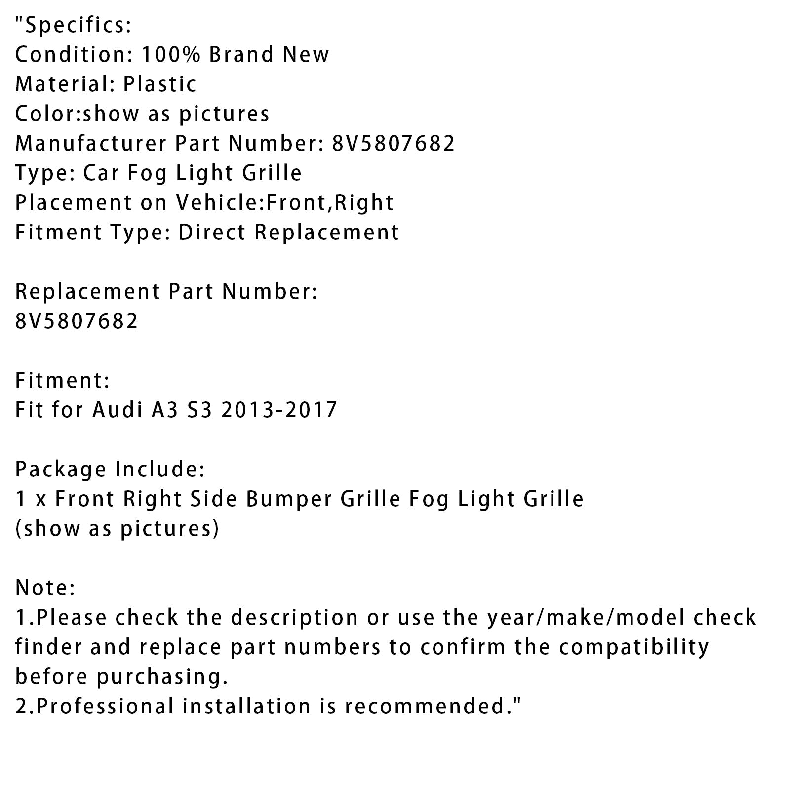 Anti-recht vuurtoren grille rechterkant Audi A3 S3 2013-2017 8V5807682