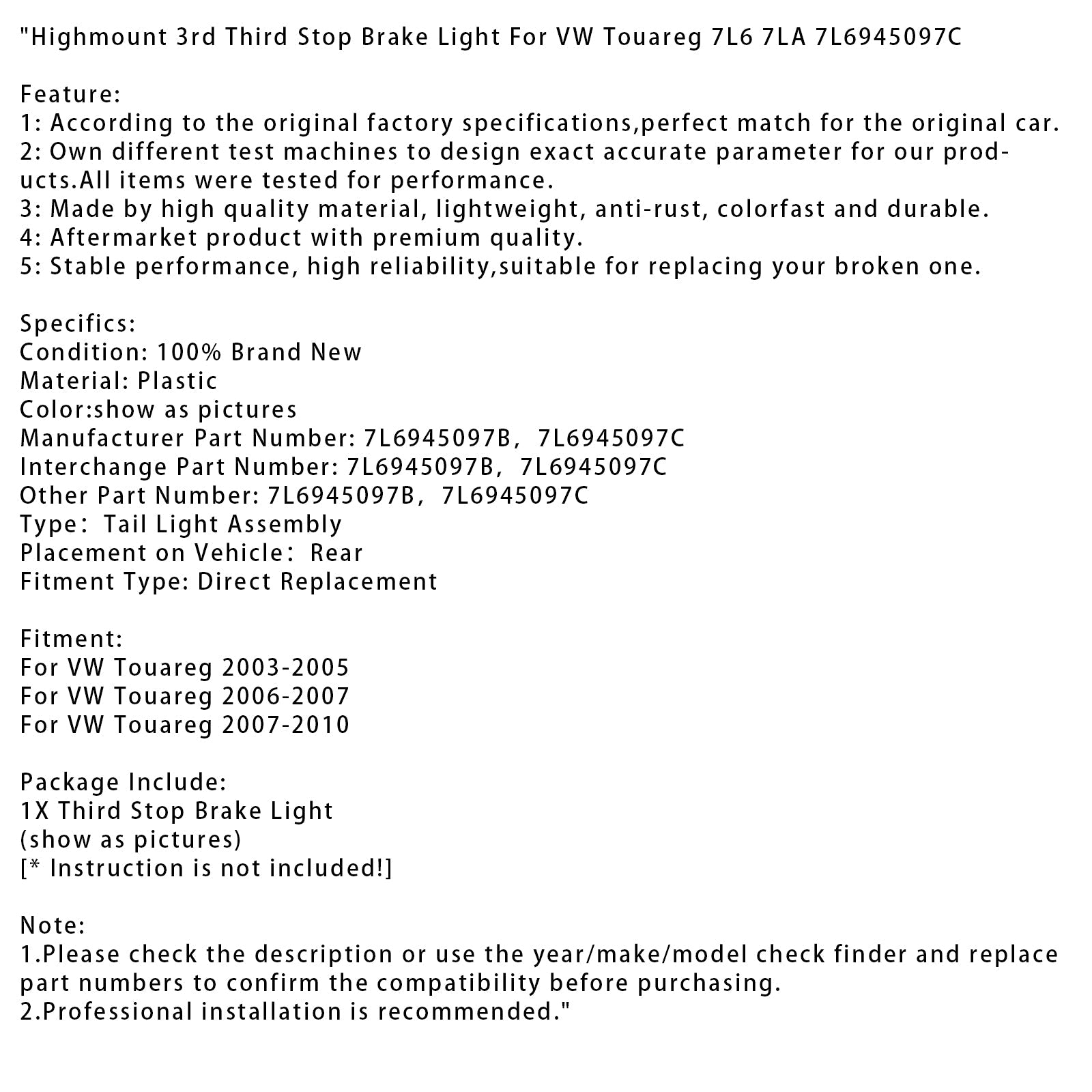 Highmount 3. kolmas jarruvalo VW Touareg 7L6 7LA 7L6945097C