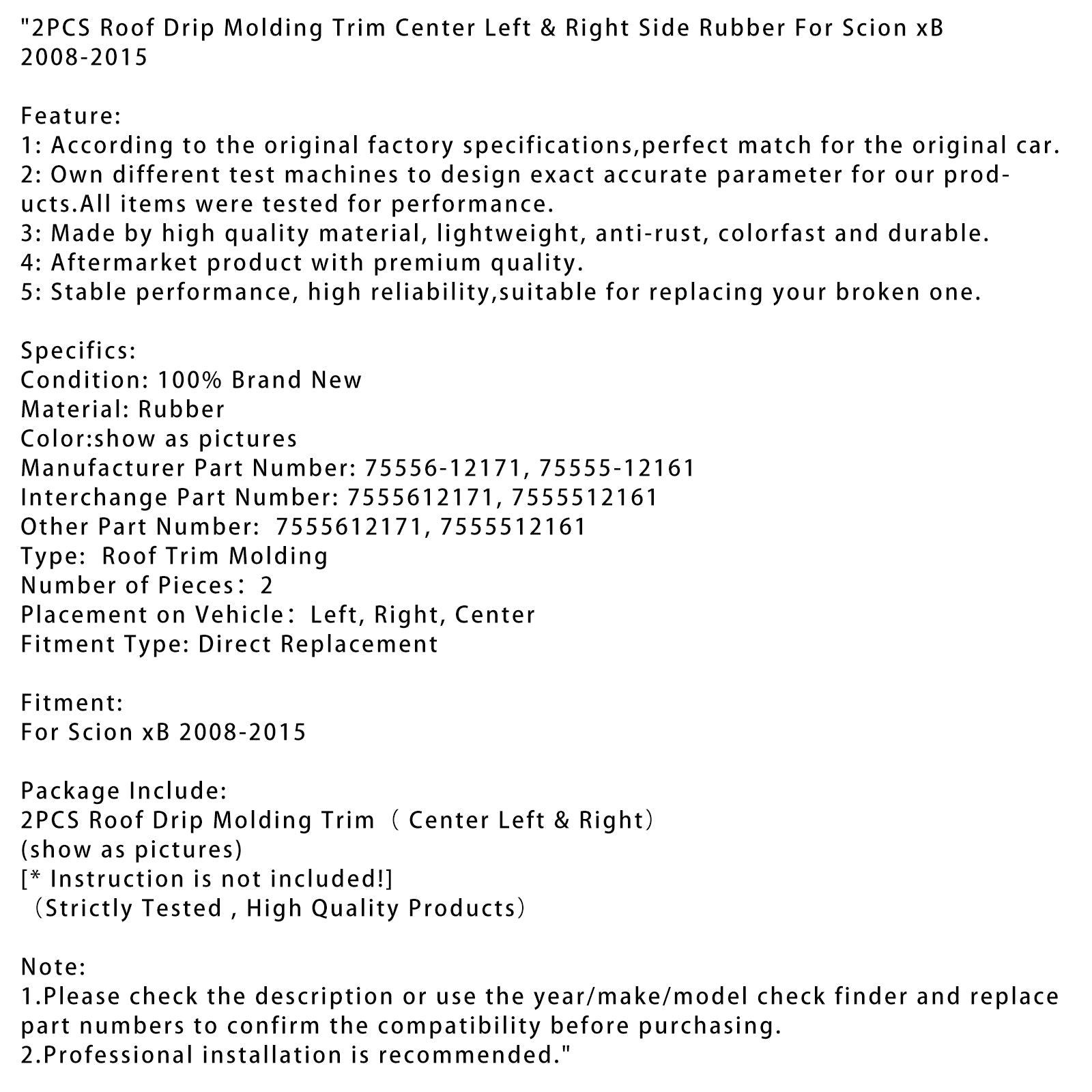 2008-2015 Scion XB 2 pezzi Mormature per tetto Central e di destra Guffia con contorno centrale di destra