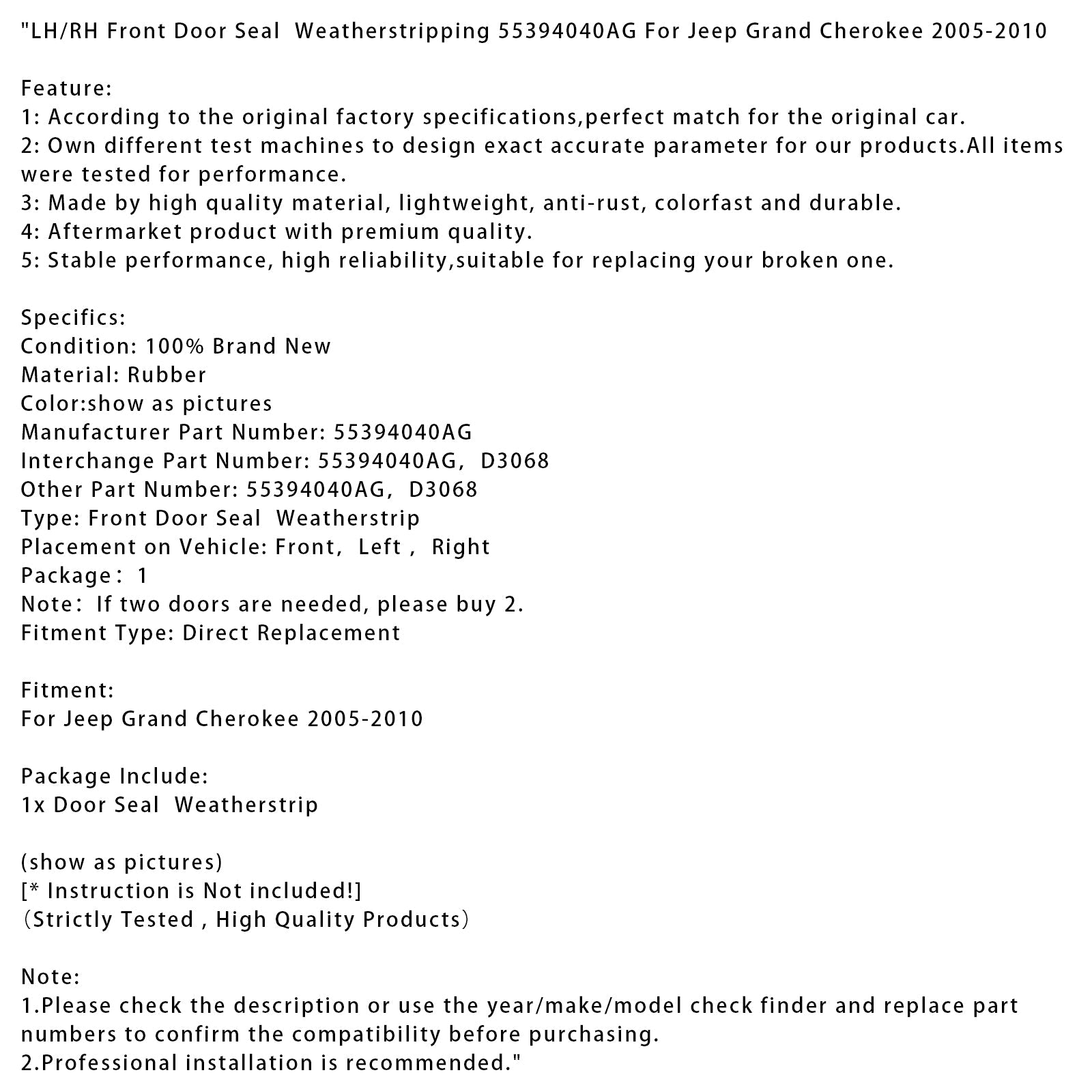 Joint d'étanchéité de porte avant gauche/droite pour Jeep Grand Cherokee 2005-2010