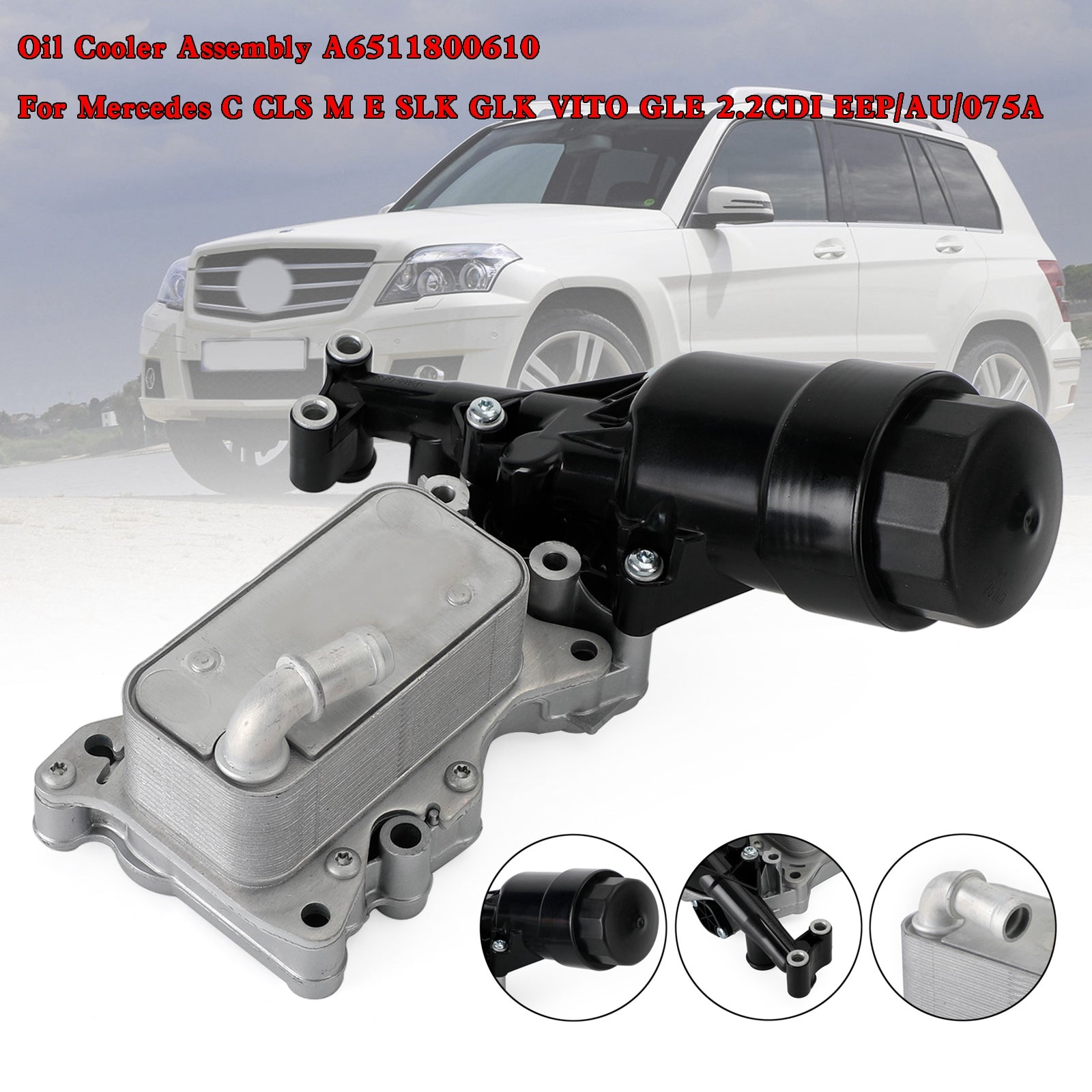 Radiatore dell'olio A6511800610 per Mercedes C Cls M E SLK GLK VITO GLE 2.2CDI EEP