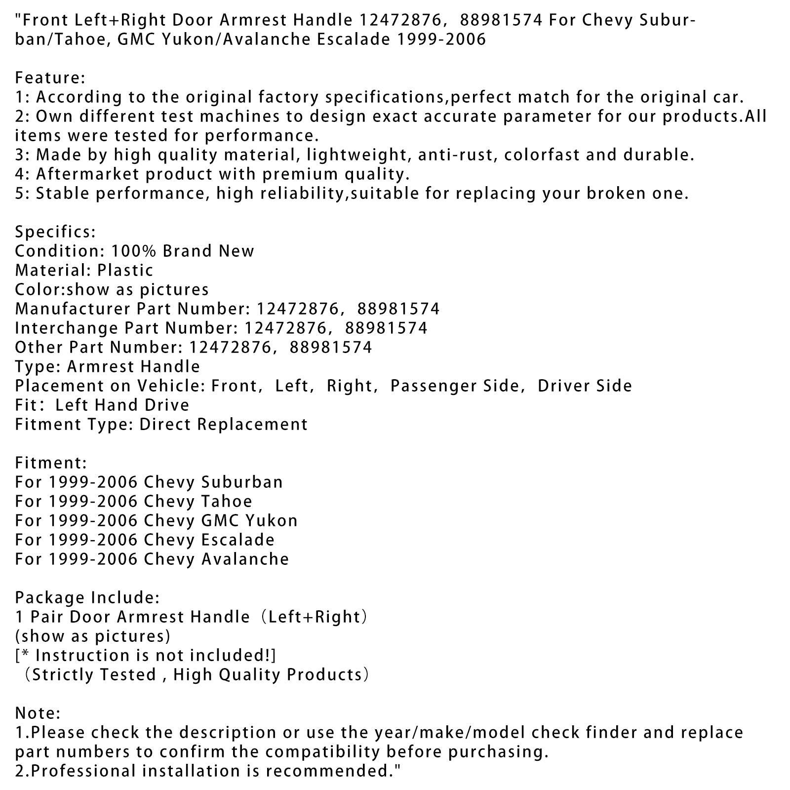Ročaj z naslonjav za leve vhodne vrata + desni Chevy Avalanche 1999-2006 12472876 88981574