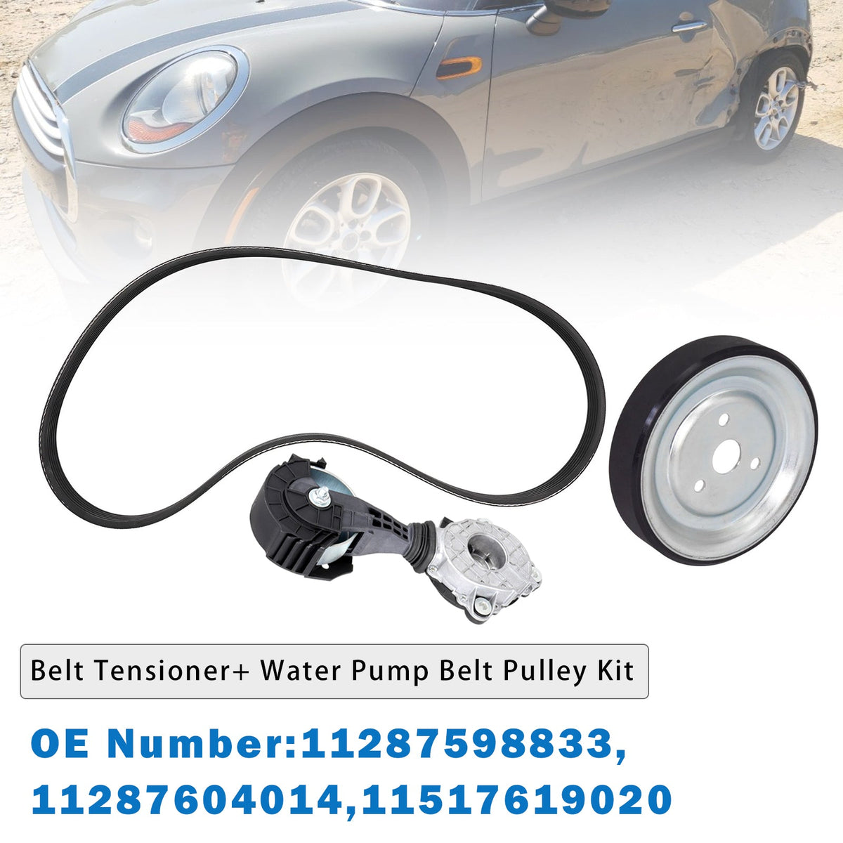 Kit de courroie de distribution + poulie de pompe à eau pour Mini Cooper L4 2.0L essence (2014-2015) - Référence : 11517619020