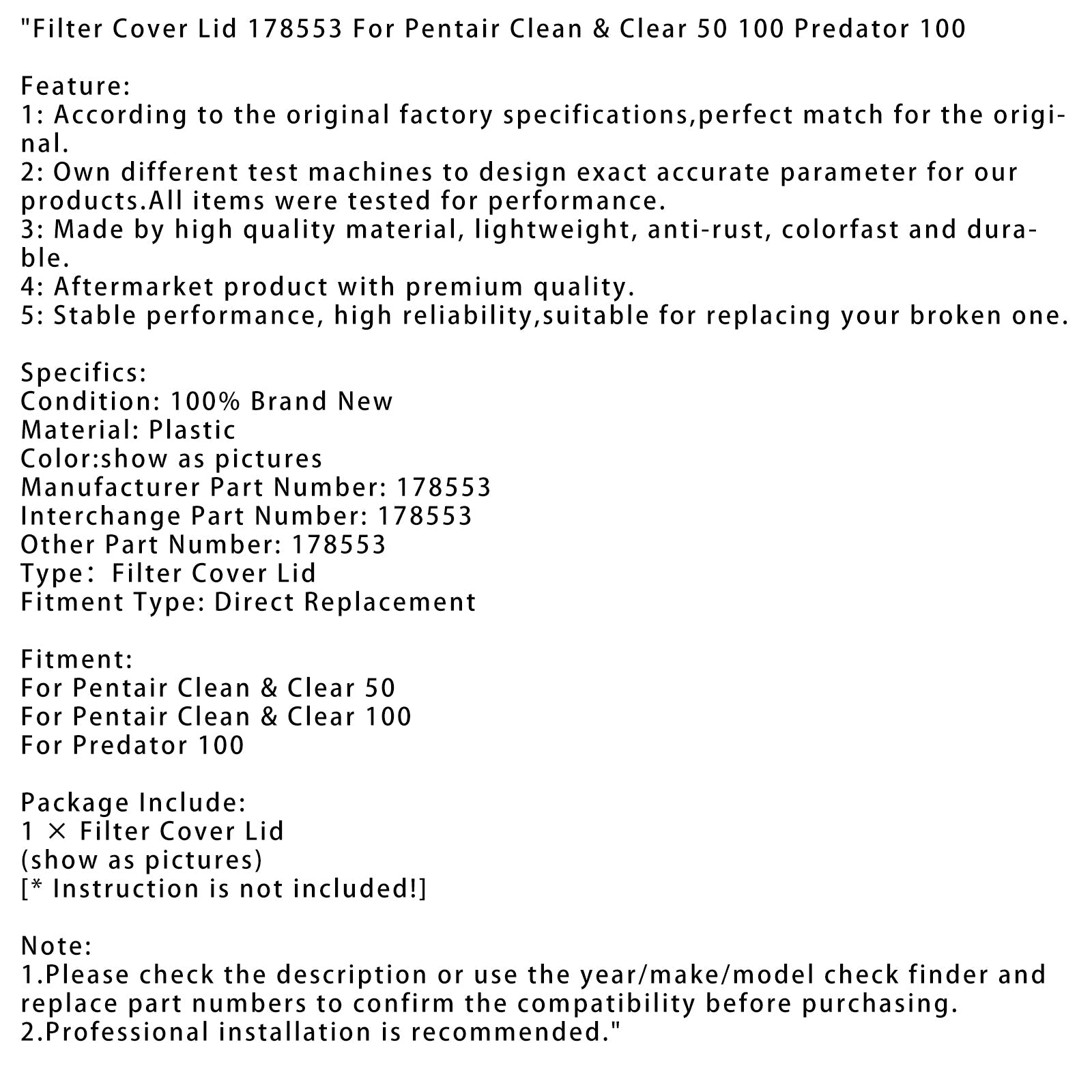 Suodattimen kansi 178553 Pentair Clean & Clear 50 100 Predator 100