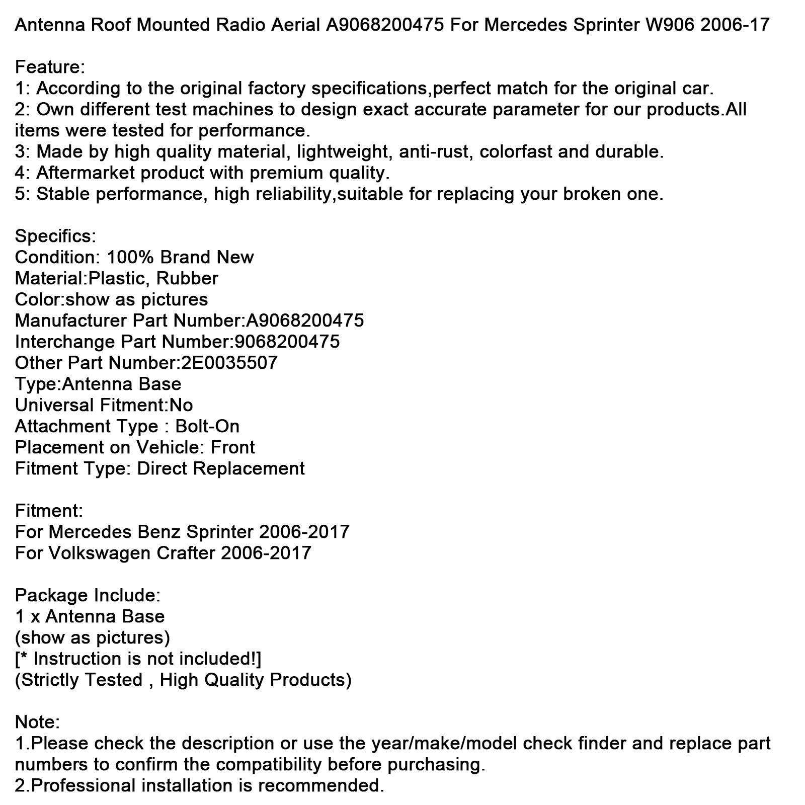 Antenne radio de toit pour Mercedes Sprinter W906 (2006-2017) - Référence : A9068200475