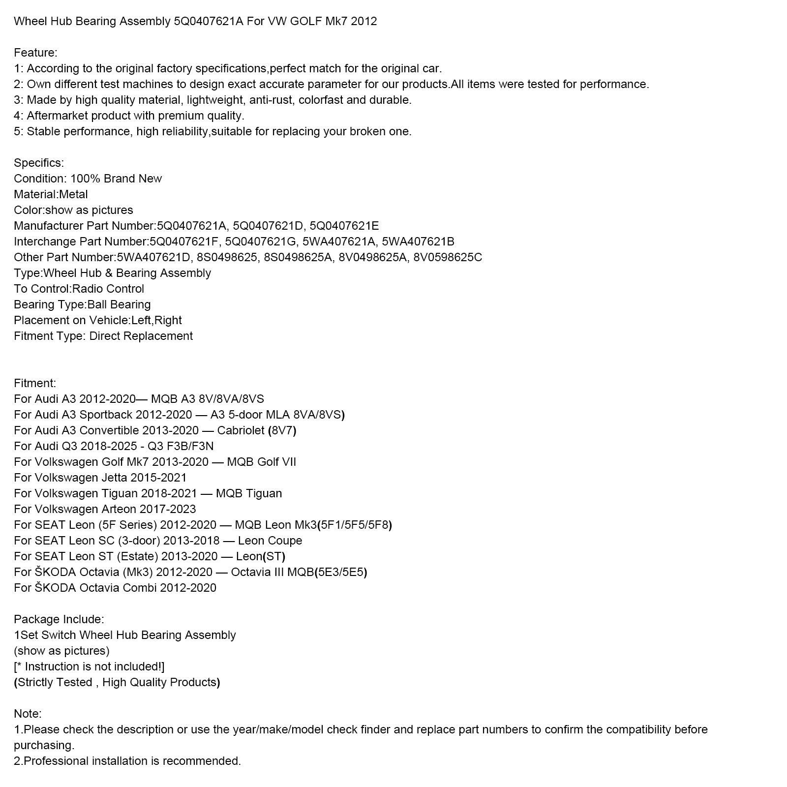 Wiellager voor ŠKODA Octavia Combi (2012-2020) : referenties 5Q0407621A en 8S0498625A