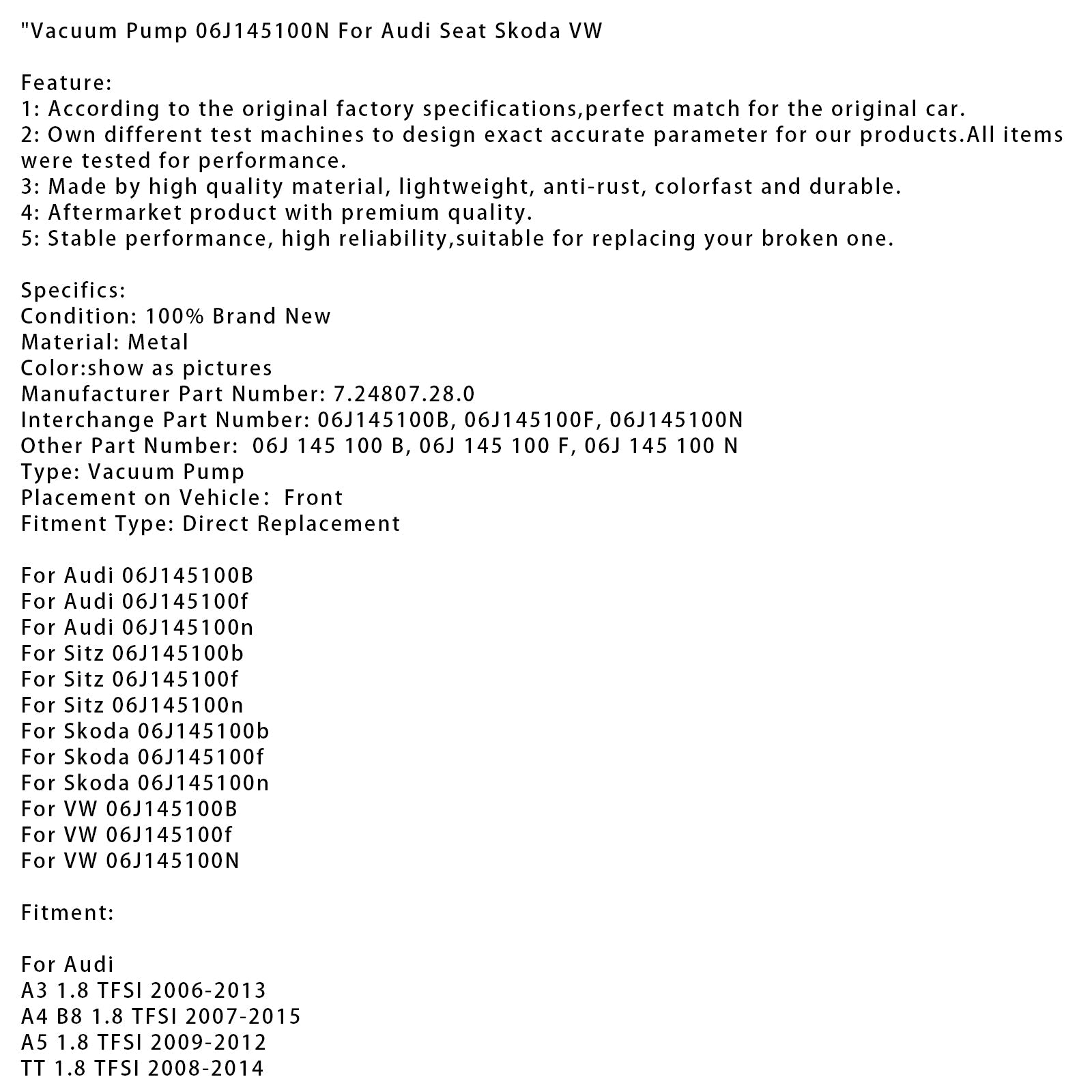 Bomba de vacío Audi A3 1.8 TFSI 2006-2013 06J145100N 7.24807.28.0 genérico