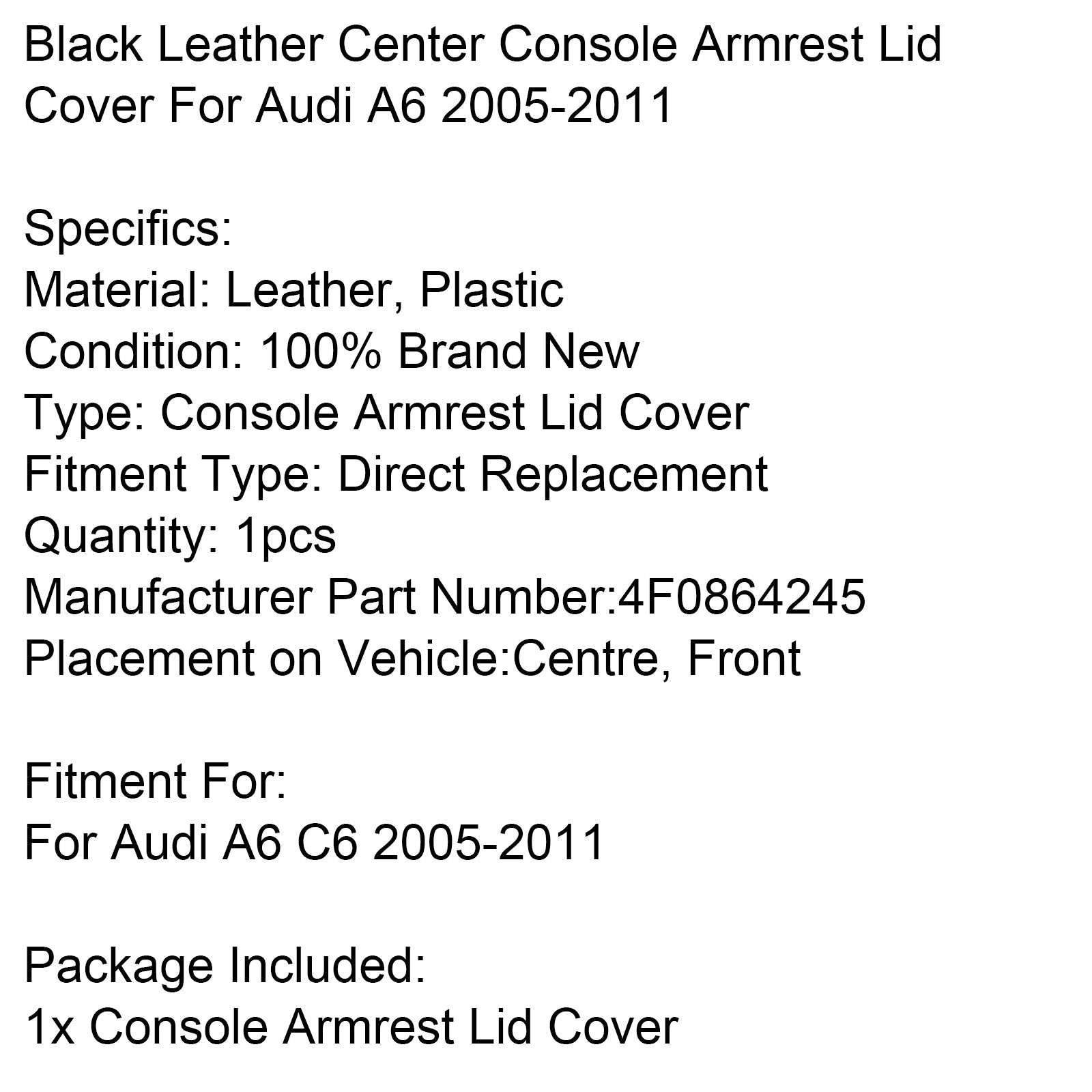 Naslovnica'Črni usnjen sredinski naslon za roke za Audi A6 C6 2005-2011