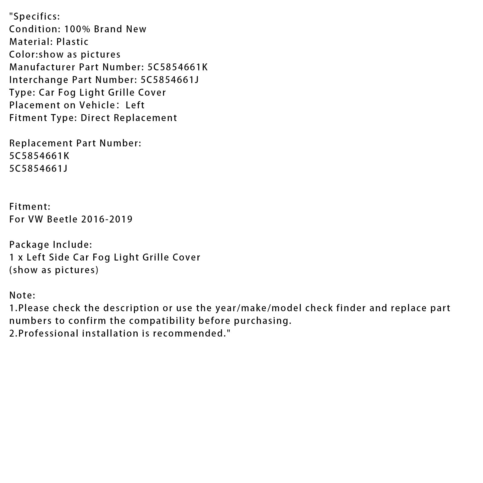 Beschermend rooster voor mistlicht aan de linkerkant van de VW Beetle 2016-2019 5C5854661K
