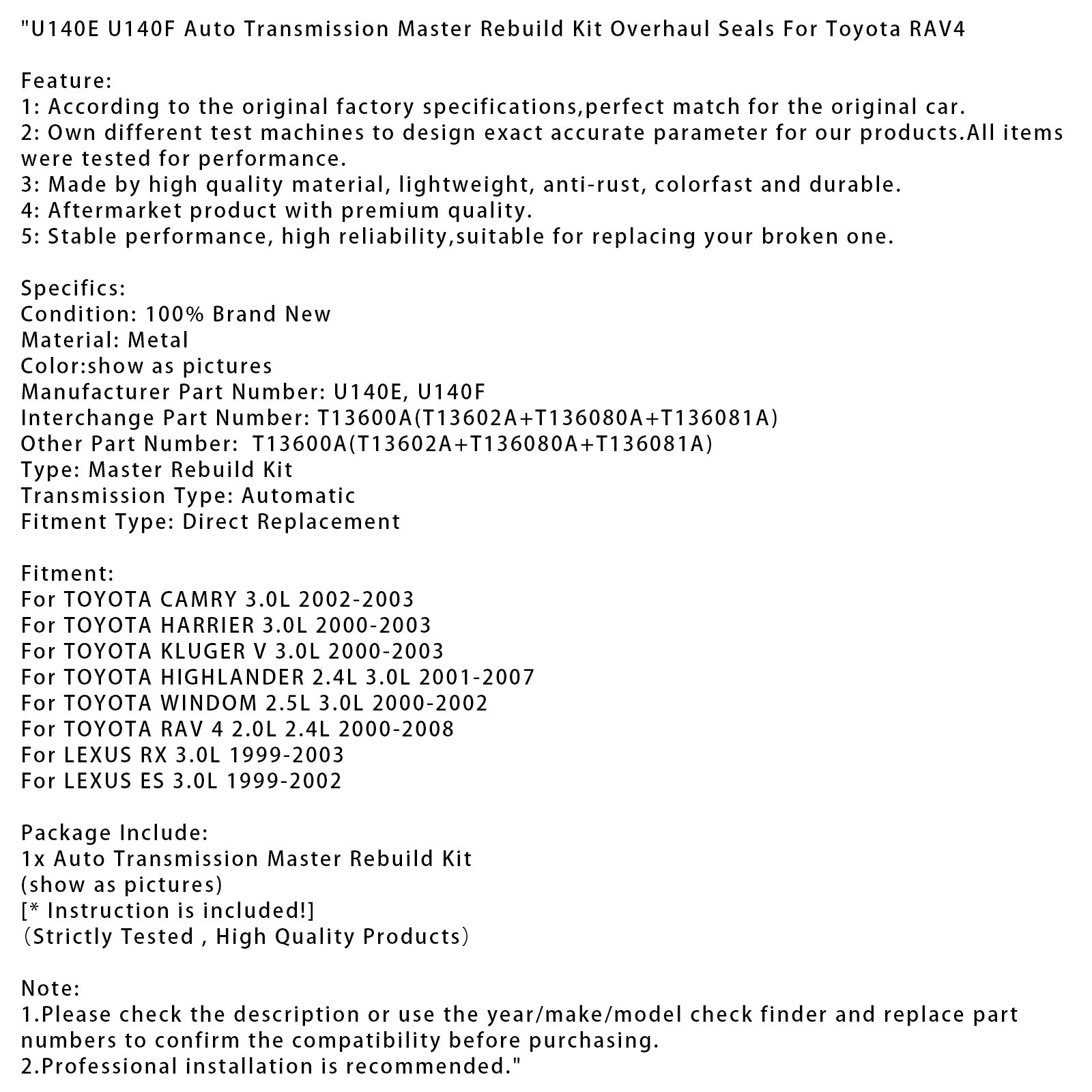 Kit de reconstrucción de transmisión automática para Toyota Highlander 2.4 L y 3.0 L (2001-2007) y U140E, U140F, T13600A SELLOS DE REVISIÓN