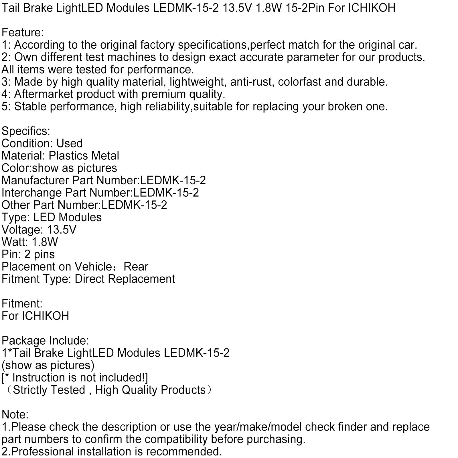 Moduli LED di LEDMK-15-2 13,5 V 1,8 W 15-2 pin per Ichikoh