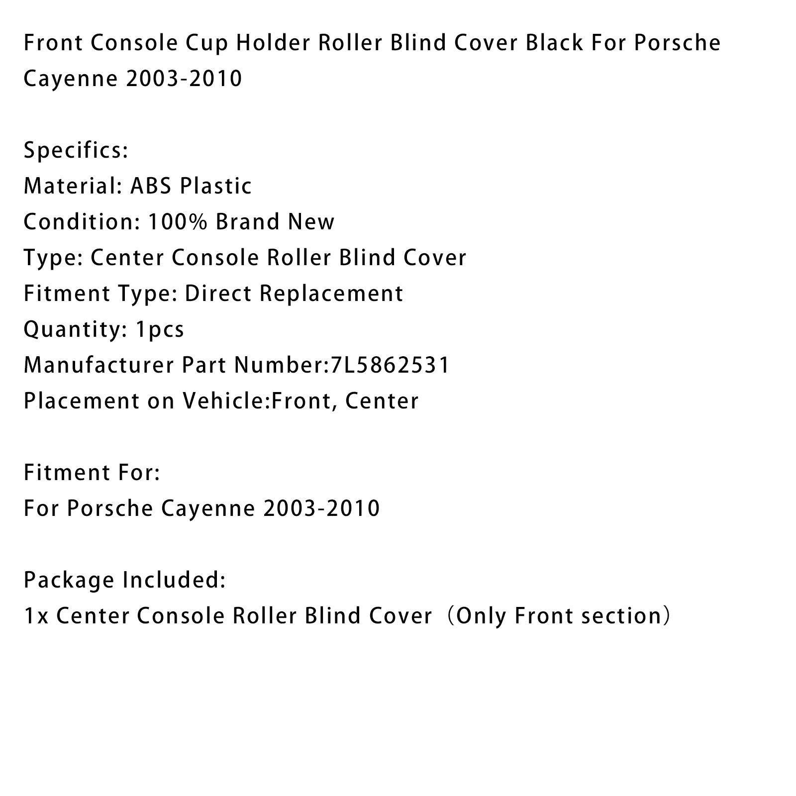Prevleka za rolete za držalo za skodelico konzole 7L5862531 za Porsche Cayenne 2003-2010