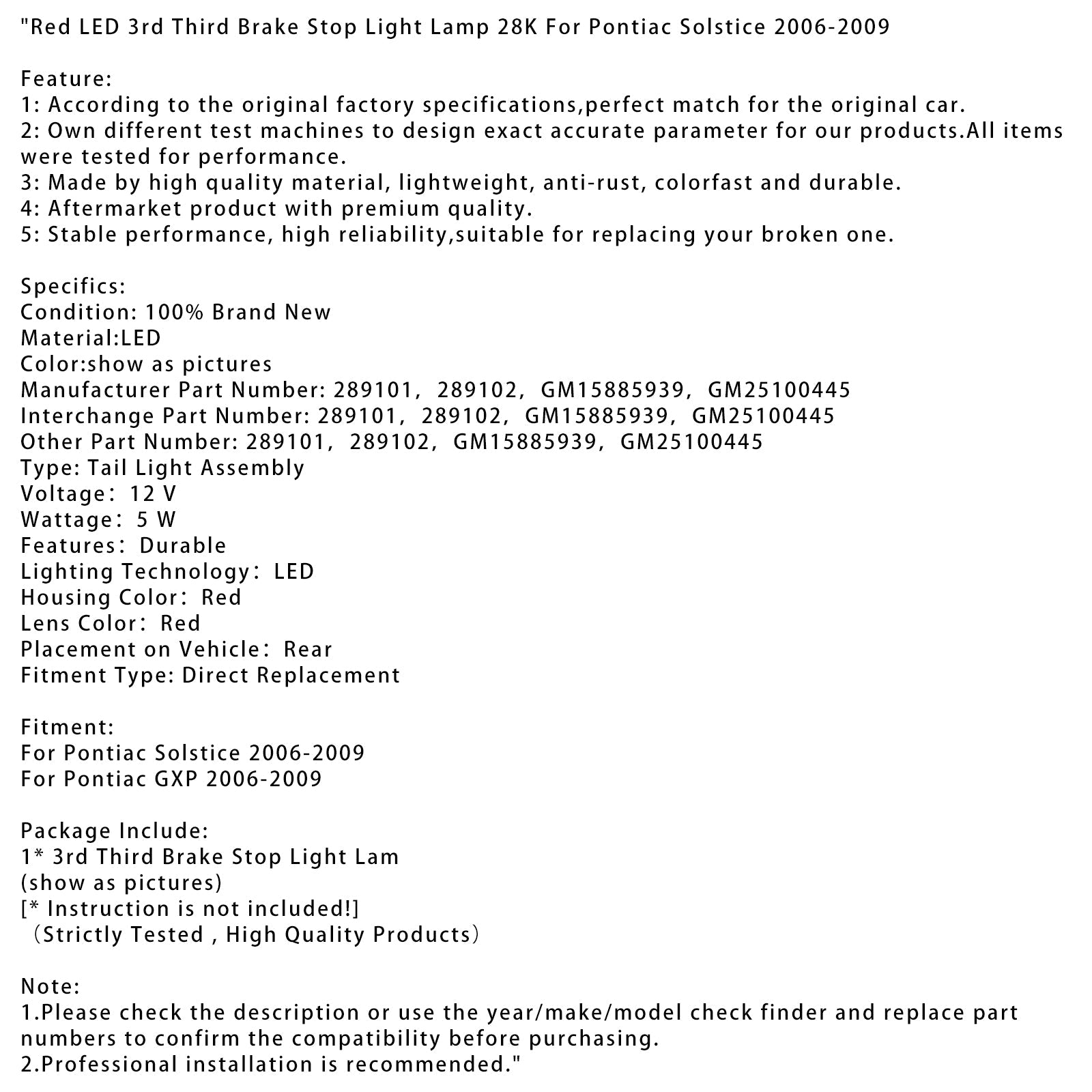 Kolmas palopysäkki Red del: llä Pontiac Solstice GXP 2006-2009, 28 000 rpm