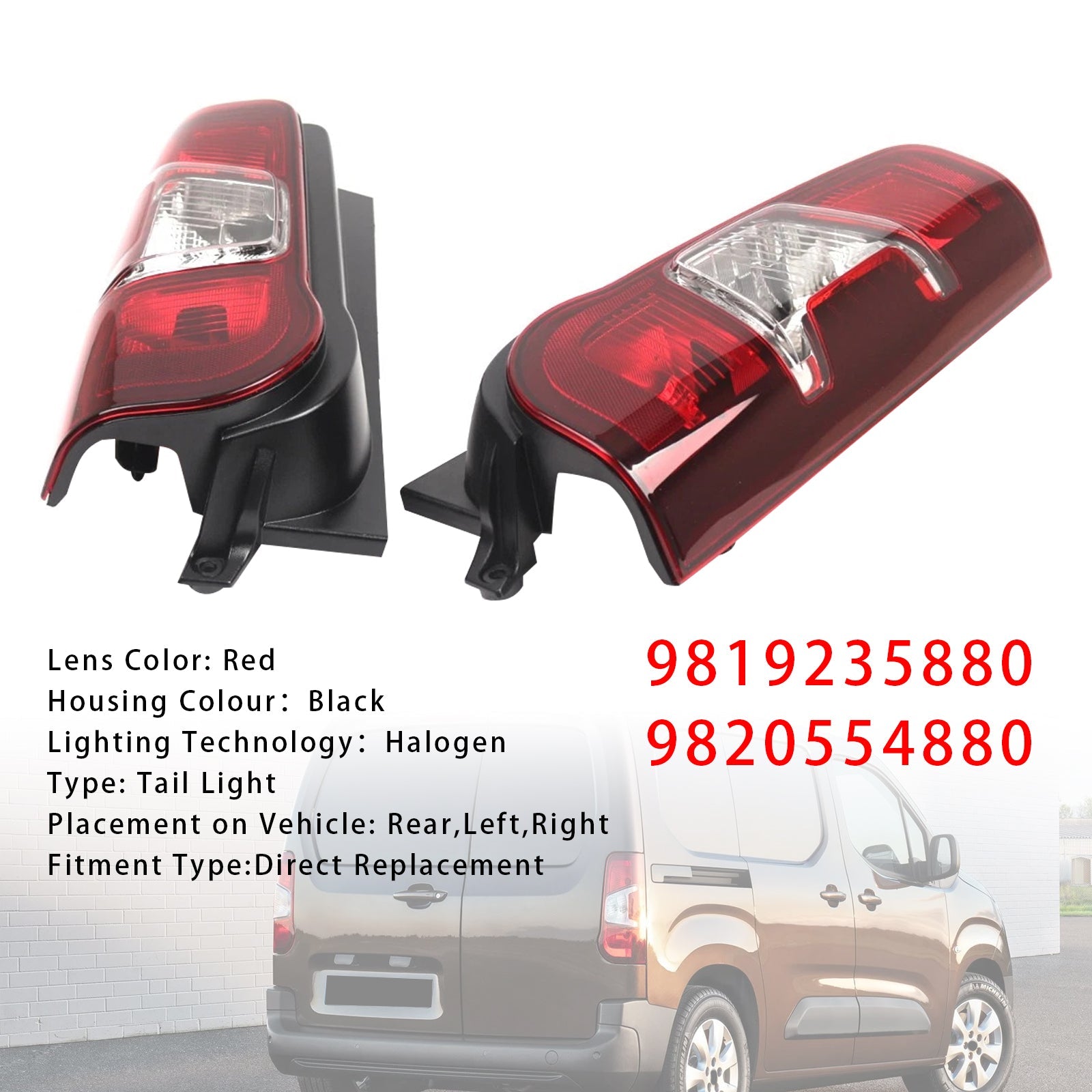 Feu arrière gauche et droit pour Opel Combo 2018+ 9819235880 9820554880