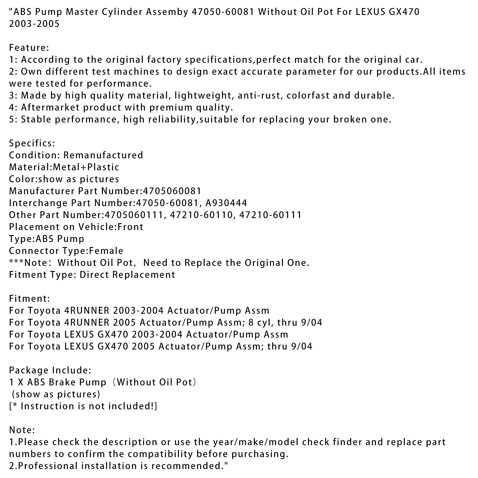 Ensemble actionneur/pompe pour Toyota LEXUS GX470 2005 ; jusqu'à 9/04 Ensemble maître-cylindre de pompe ABS 47050-60081 4705060111