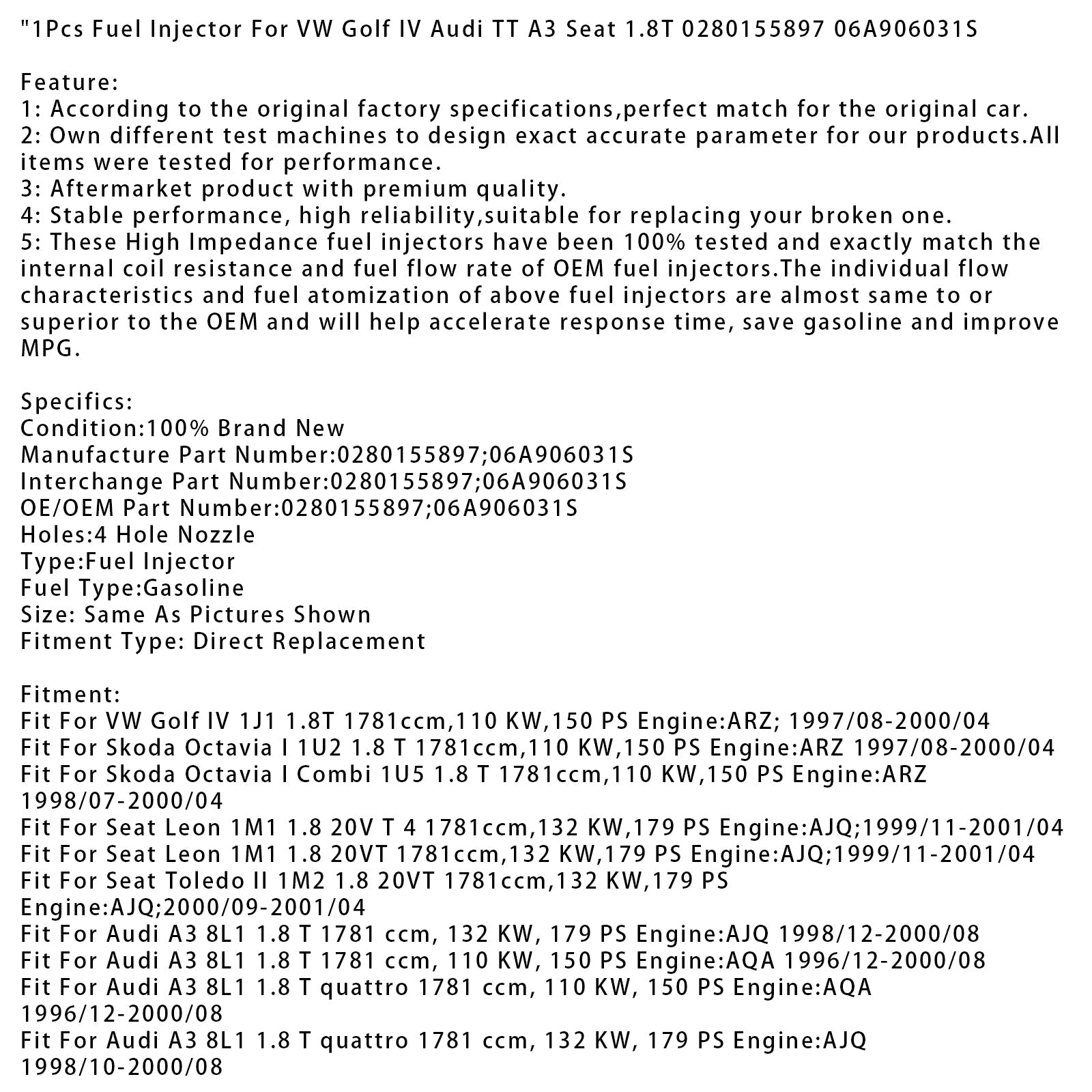 1 injecteur de carburant pour VW Golf IV, Audi TT, A3, Seat 1.8T 0280155897 06A906031S