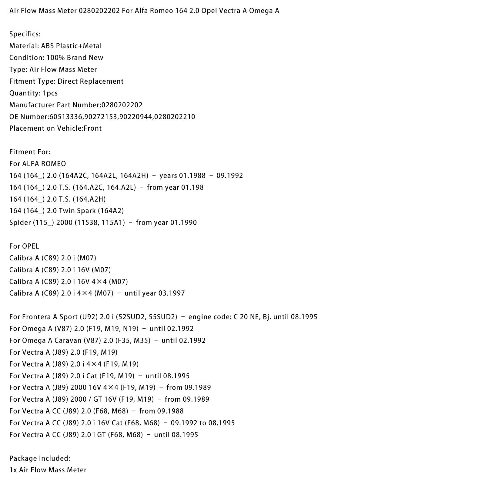 Medidor de flujo másico de aire 0280202202 para Alfa Romeo 164 2.0, Opel Vectra A y Omega A