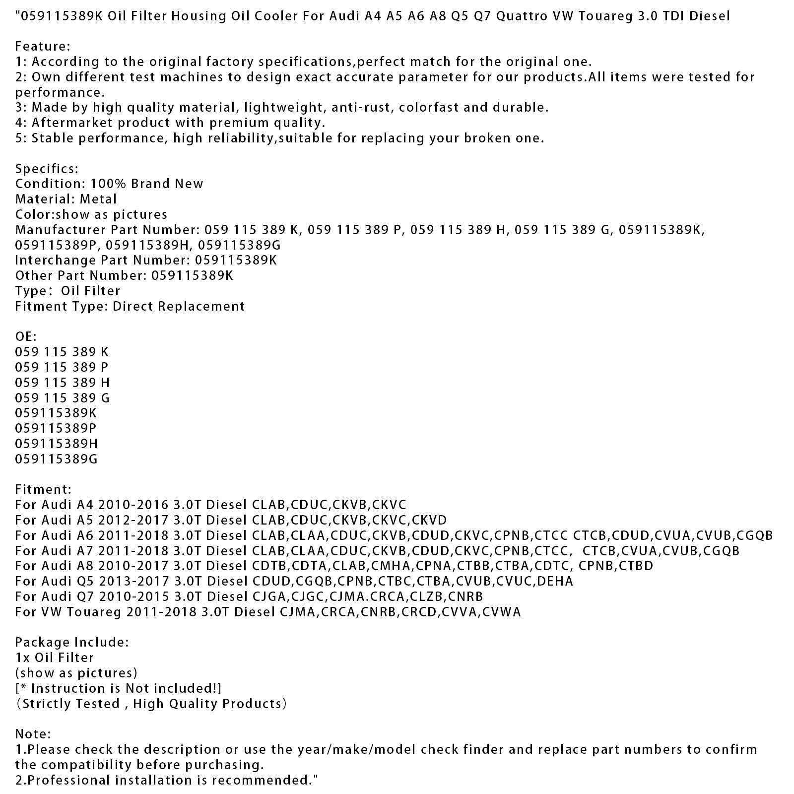 2011-2018 Audi A6 3.0T Diesel CLAB,CLAA,CDUC,CKVB,CDUD,CKVC,CPNB,CTCC CTCB,CDUD,CVUA,CVUB,CGQB Oliefilterhuis Oliekoeler 059115389K