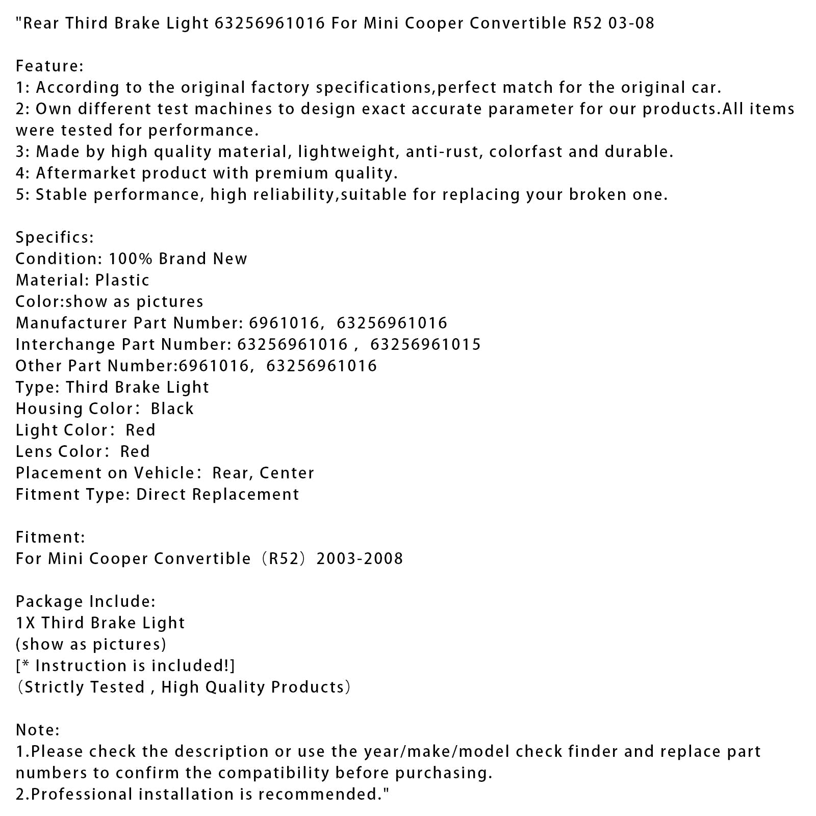 Luce di arresto posteriore rosso 63256961016 per Mini Cooper Cabriolet R52 2003-2008