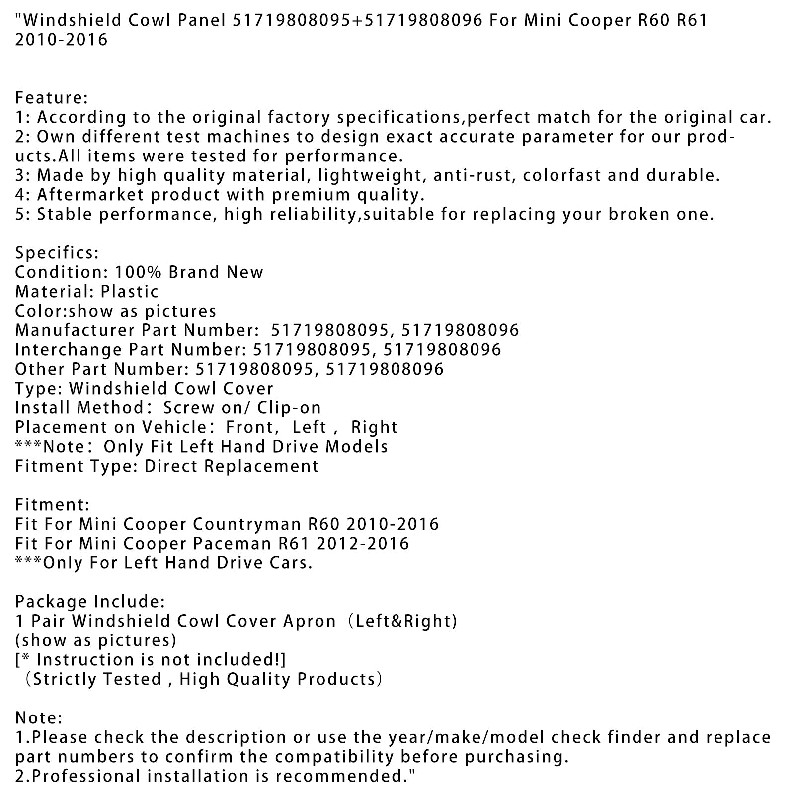 Mini Cooper Cocutryman R60 2010-2016 51719808095 Plošča za kapuco vetrobranskega stekla+517198096