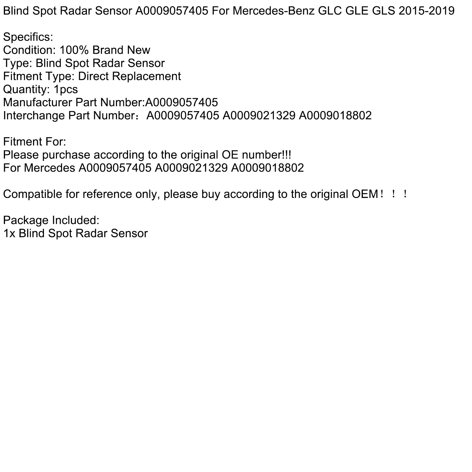 Sensore radar d'angolo cieco Mercedes-Benz GLC GLE GLS 2015-2019 A0009057405