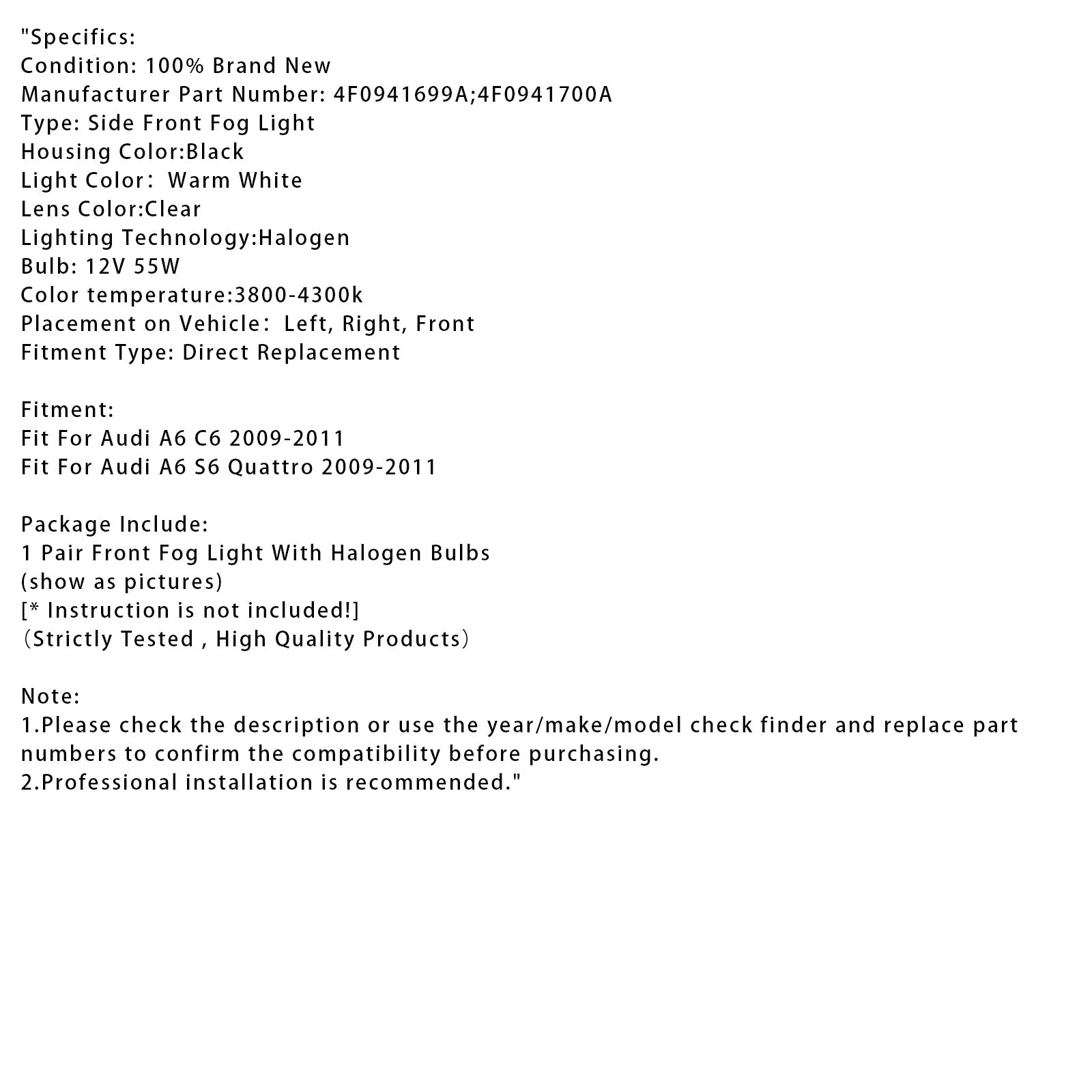 Par de luces antiniebla delantera antes de Audi A6 C6 2009-2011 4F0941699A