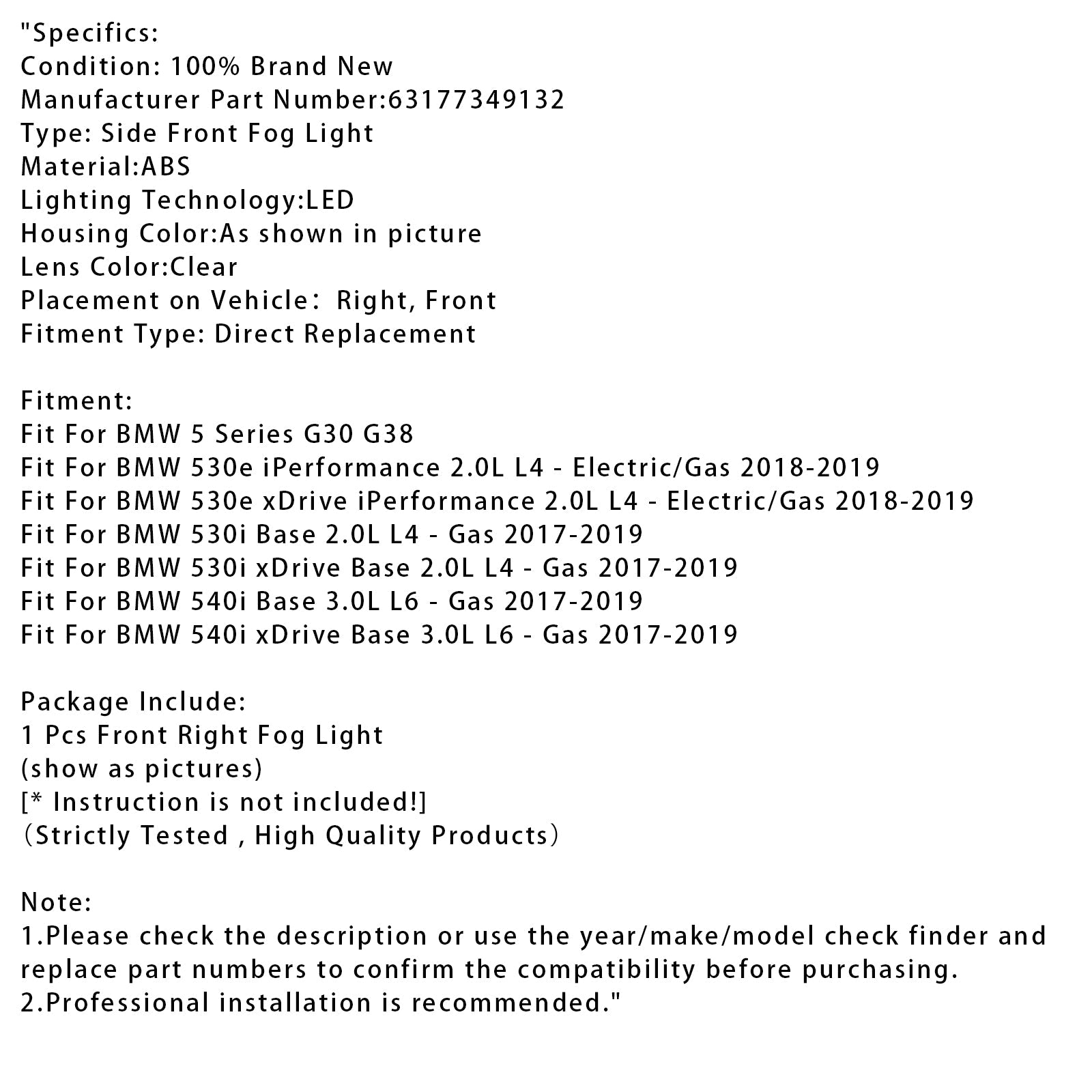 1 x Oikea etusumuvalo BMW 5-sarjan G30 G38 17-19 63177349132