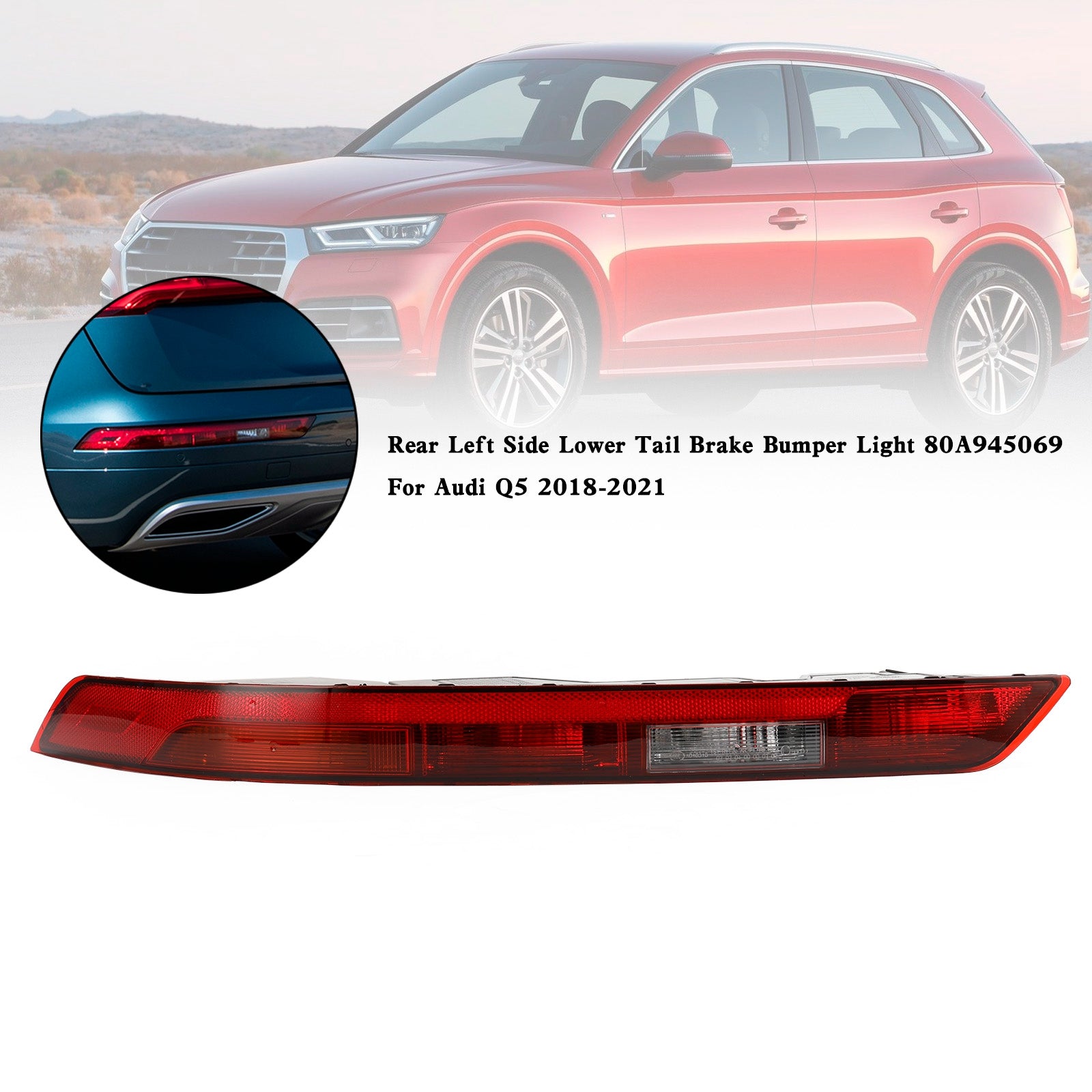 Audi Q5 2018-2021 Lampka tylnego lewego hamulca tylnego 80A945069