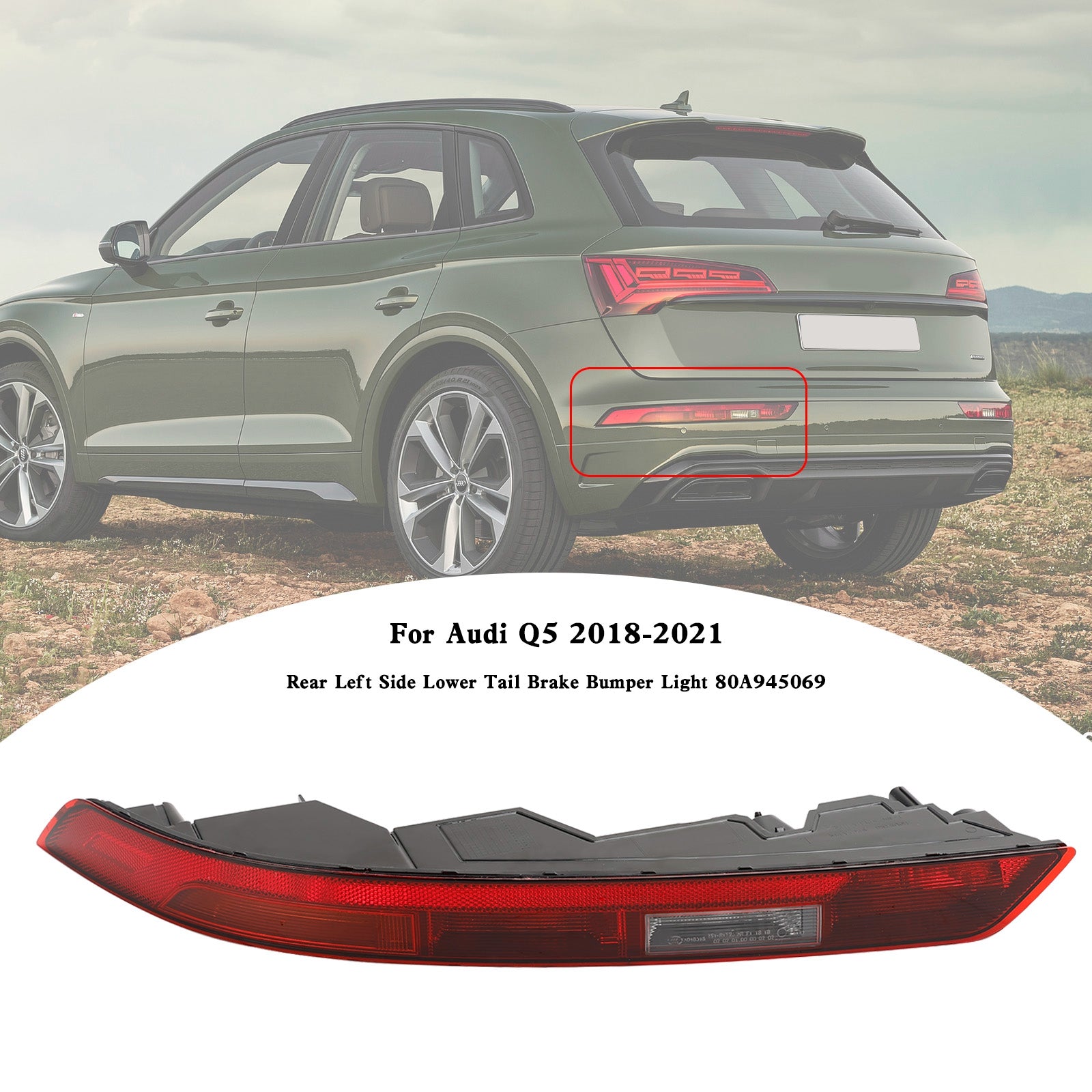 Audi Q5 2018-2021 Lampka tylnego lewego hamulca tylnego 80A945069