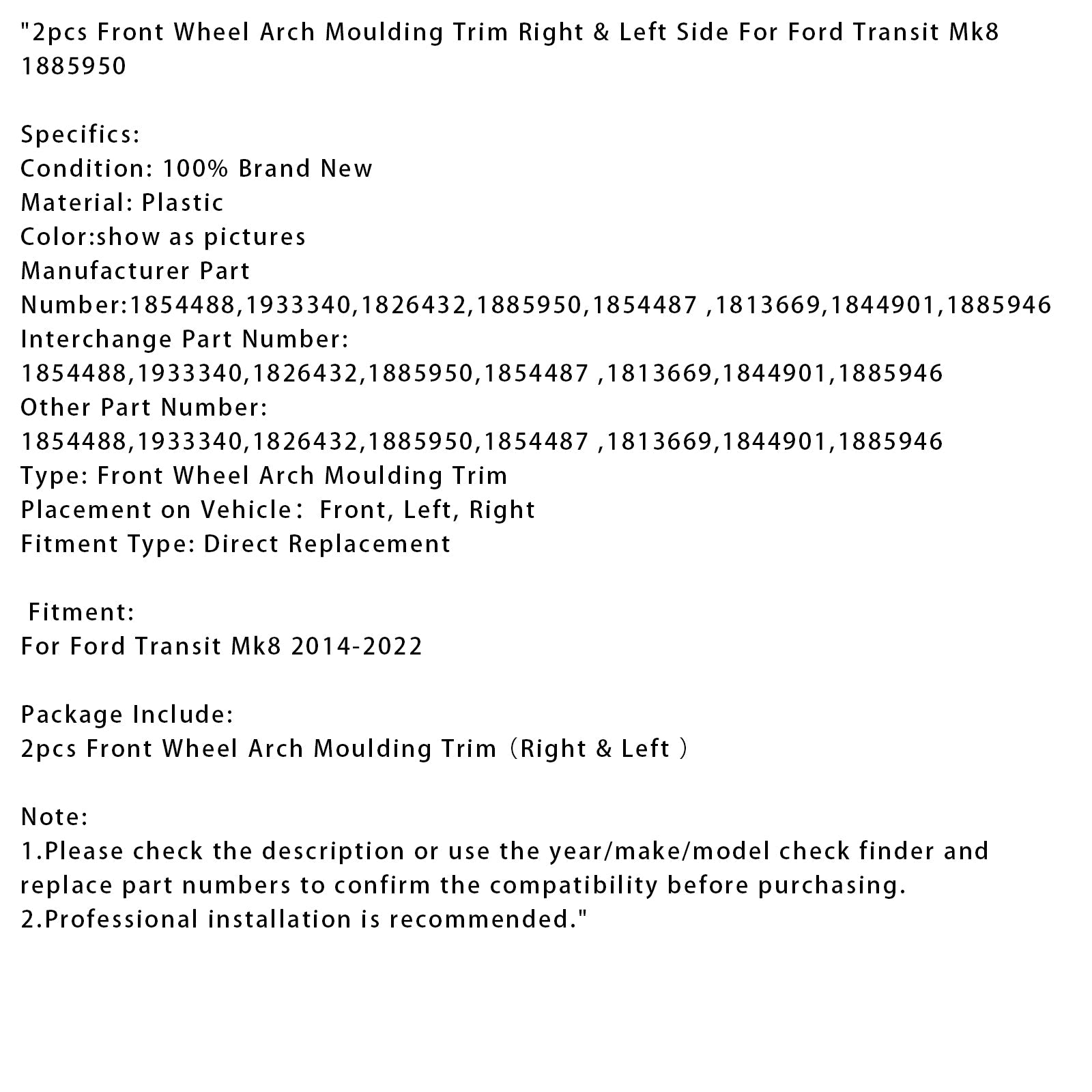 2014-2022 Ford Transit Mk8 2 pièces Moulures de passage de roue avant droite et gauche 1885950