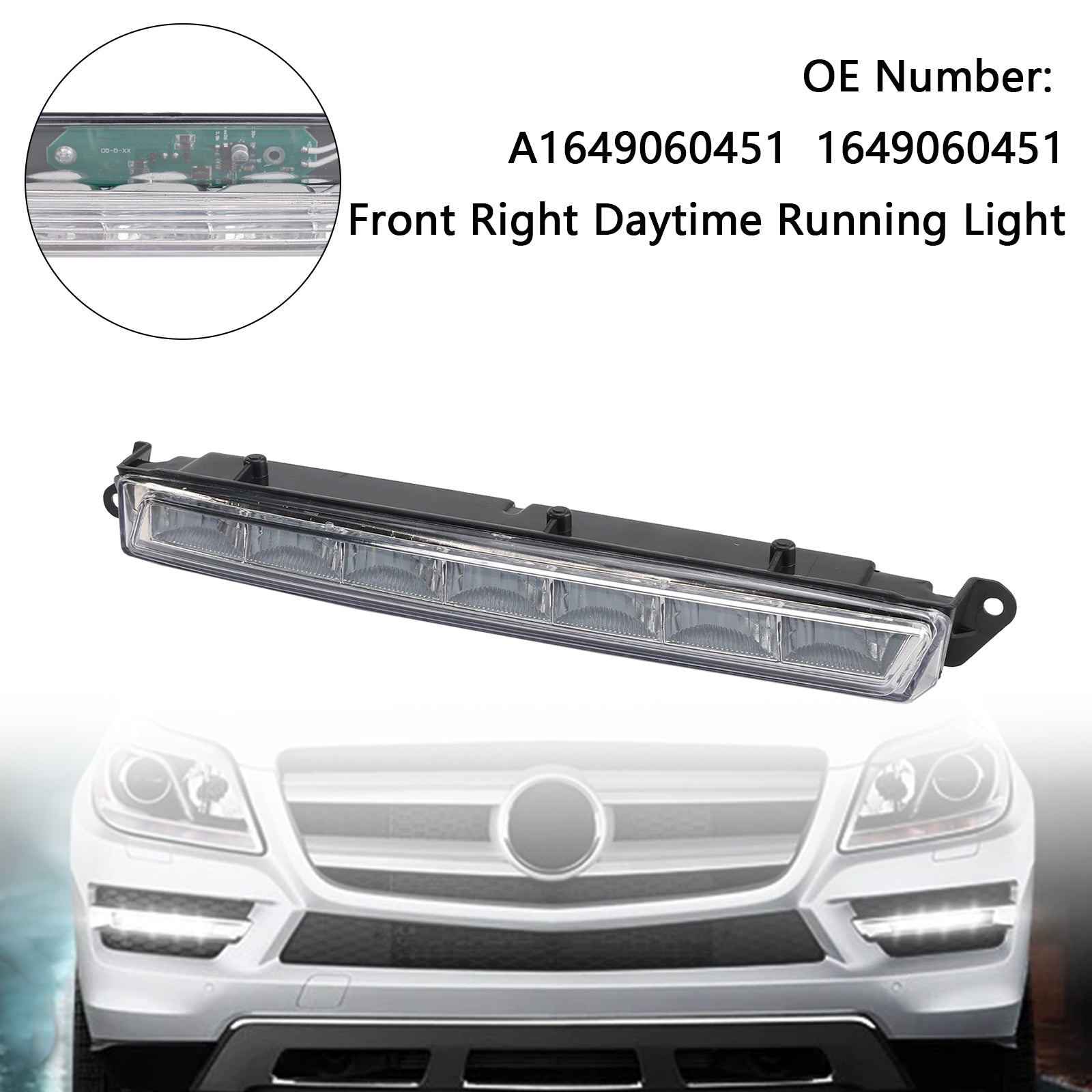 Giorno a LED LED a destra per Mercedes-Benz X164 GL320 GL450 ML63 AMG X166 2007-2013 A1649060451