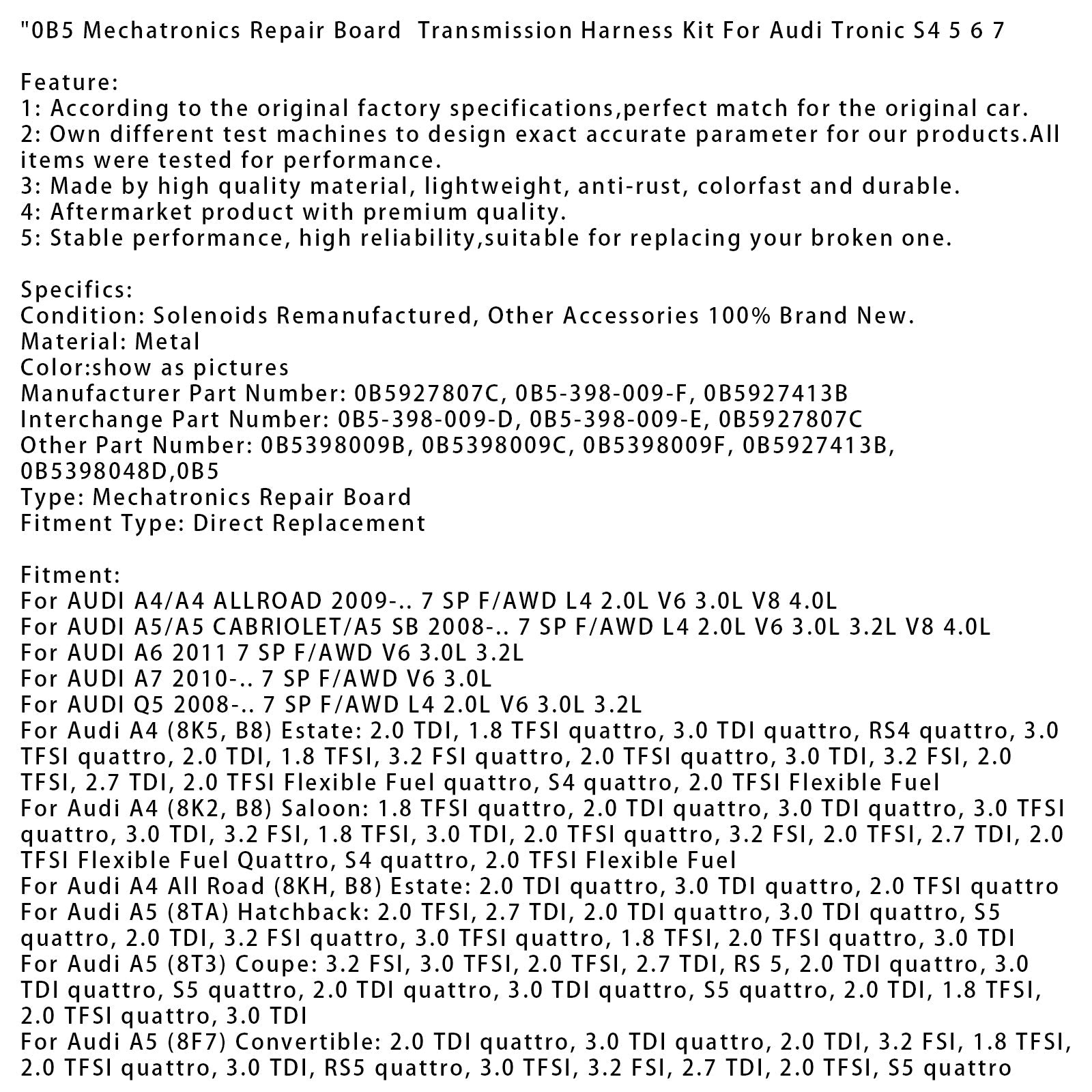 Kit de réparation mécatronique pour faisceau de transmission AUDI A7 7 SP F/AWD V6 3.0L 0B5 (2010-aujourd'hui)