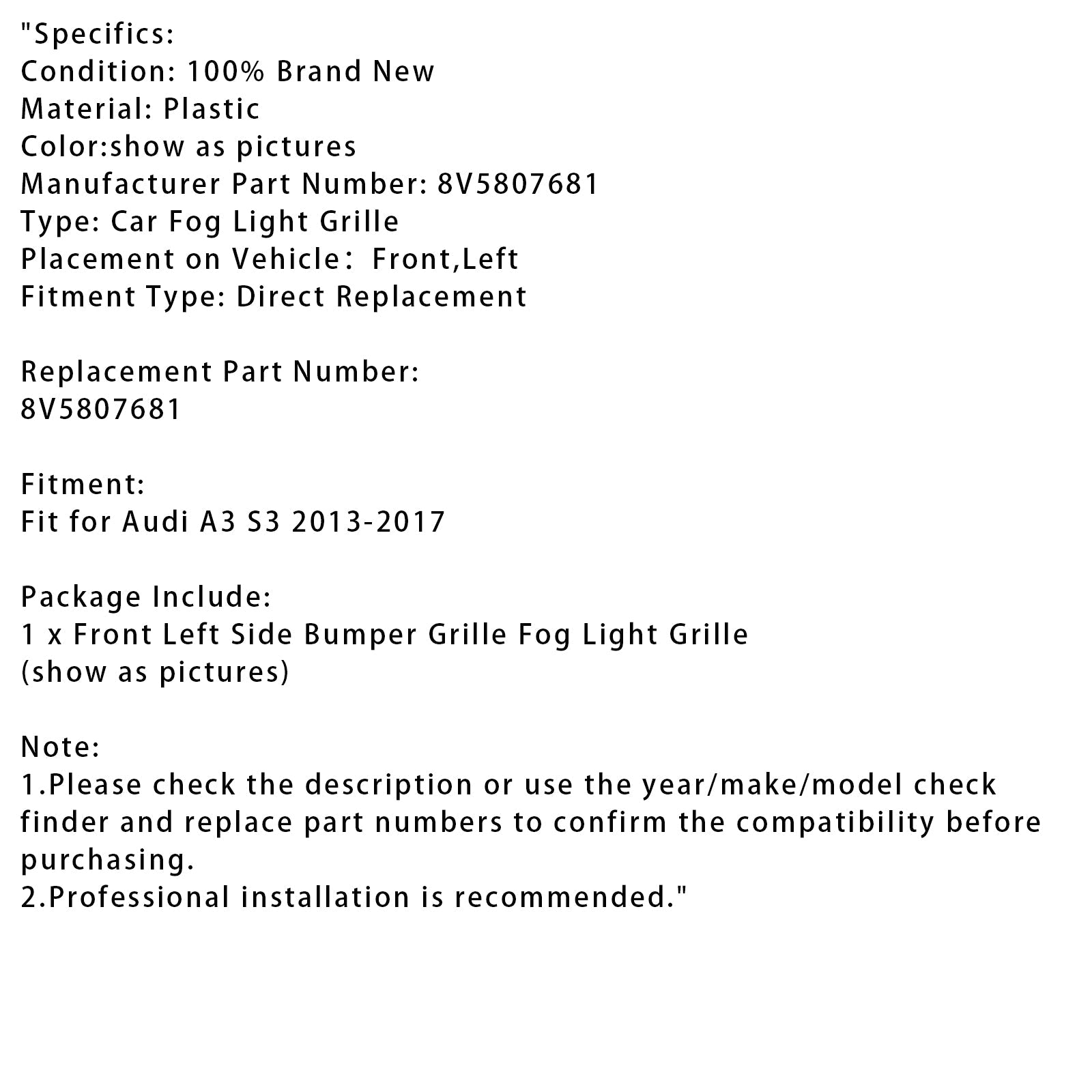 Grille de feu antibrouillard côté gauche pour Audi A3 S3 2013-2017 8V5807681