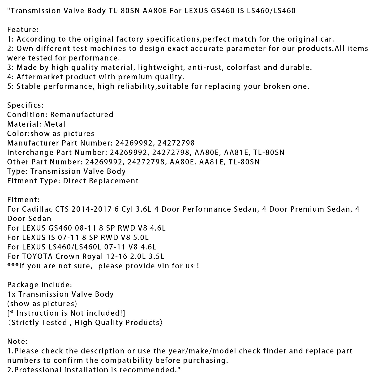 TL-80SN AA80E 24269992 Blocco valvole di trasmissione per Lexus GS460 8 marce, trazione posteriore, 4.6L V8 (2008-2011)