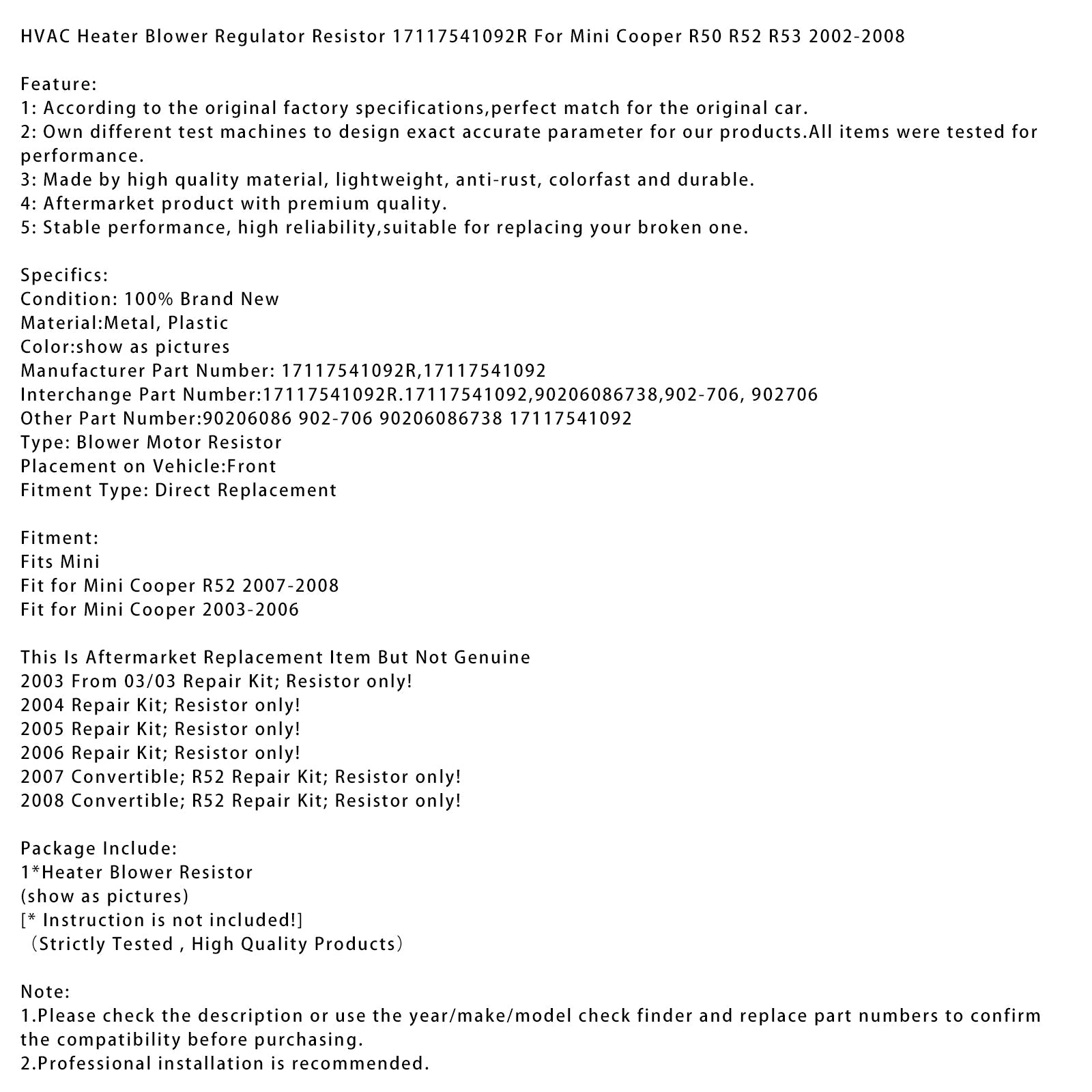 Resistencia del regulador del ventilador del calentador HVAC 17117541092R para Mini Cooper 2002-2008