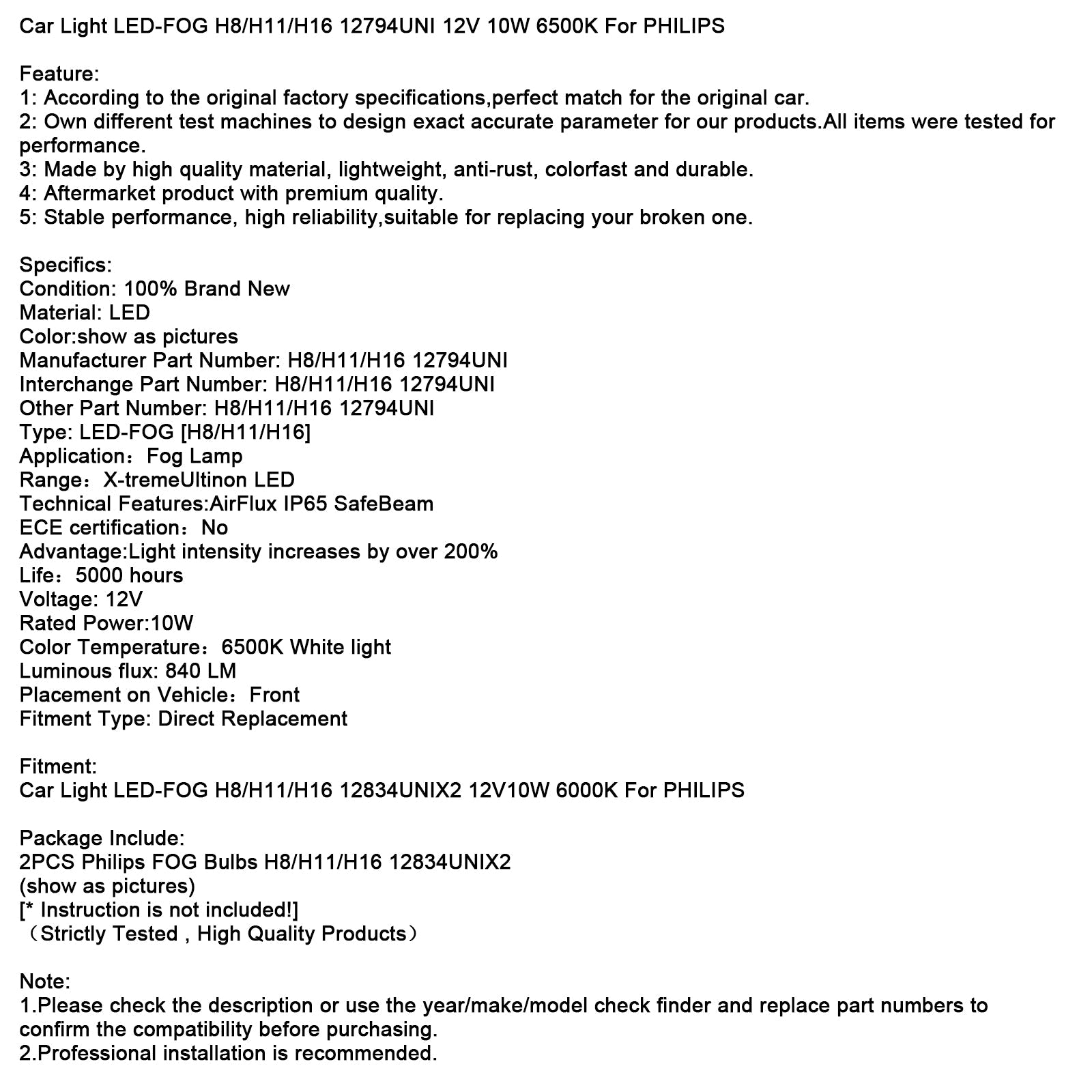 Phare antibrouillard LED H8/H11/H16 12794UNI 12V 10W 6500K pour PHILIPS