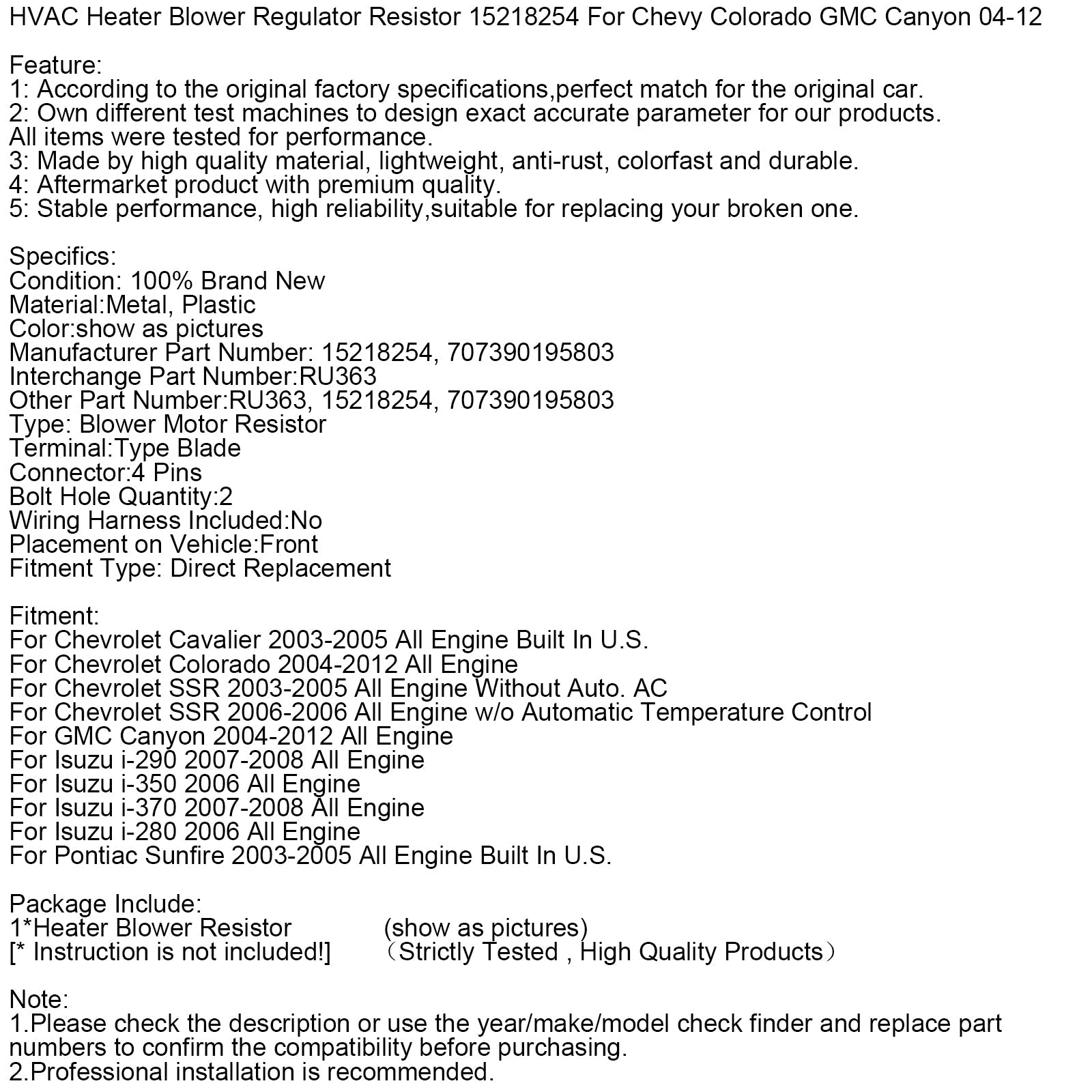 Résistance de régulateur de ventilateur de chauffage/climatisation 15218254 pour Chevy Colorado GMC 04-12