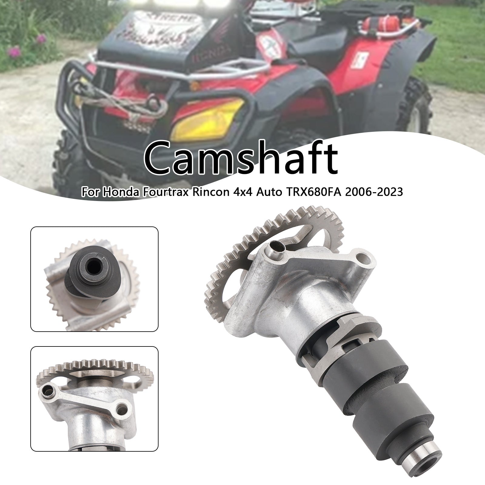 Odmične gredi 14100-HHU-A60 14100-HHU-B40 za Honda Fourtrax Rincon Trx680fa 2006-2023
