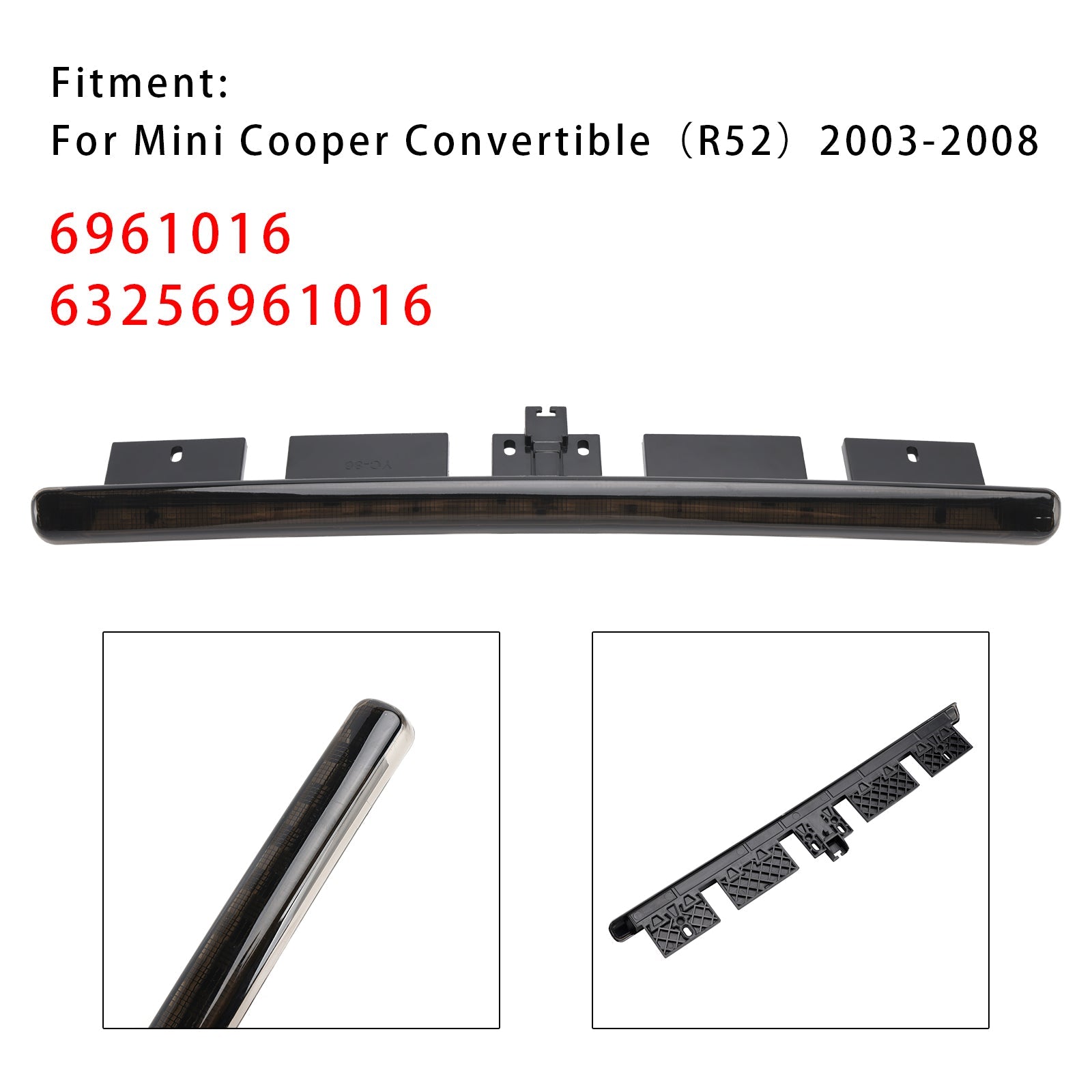 Fire stop z tyłu 63256961016 dla mini Cooper Cabriolet R52 (2003-2008) wędzone