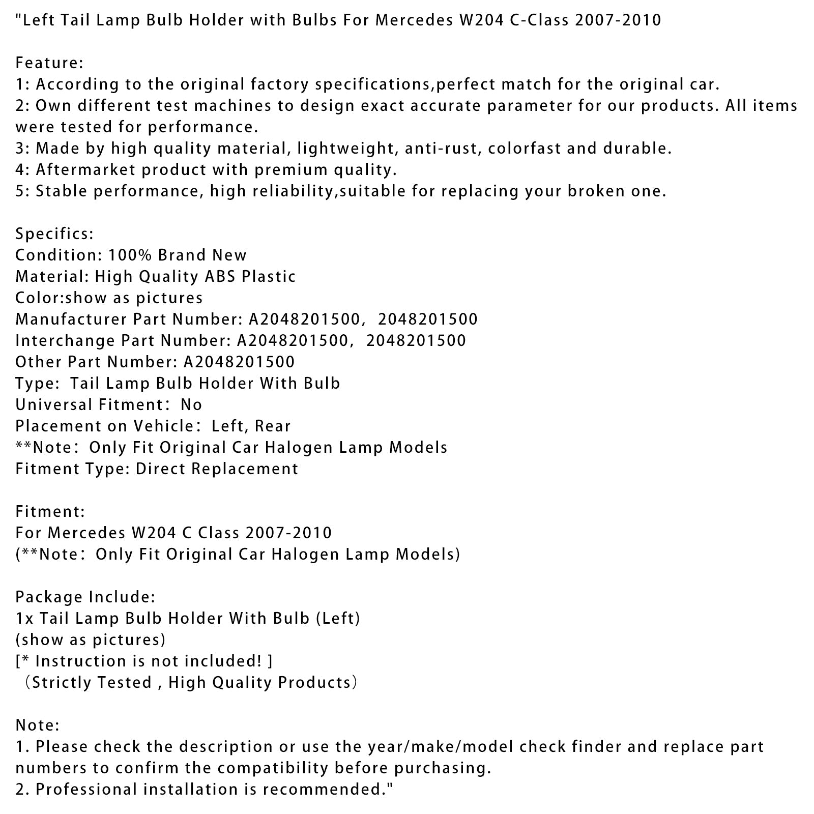 Portalampada posteriore sinistro con lampadine per Mercedes W204 Classe C 2007-2010