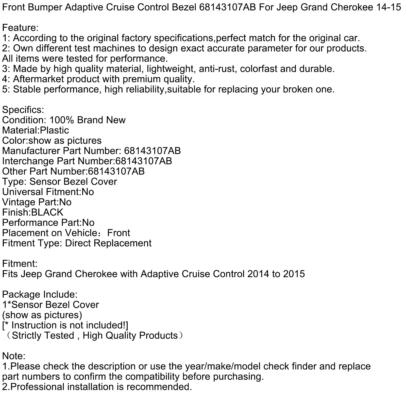 Studi per paraurti anteriori adattivi per controllo della velocità di crociera 68143107AB per jeep Cherokee 14-15