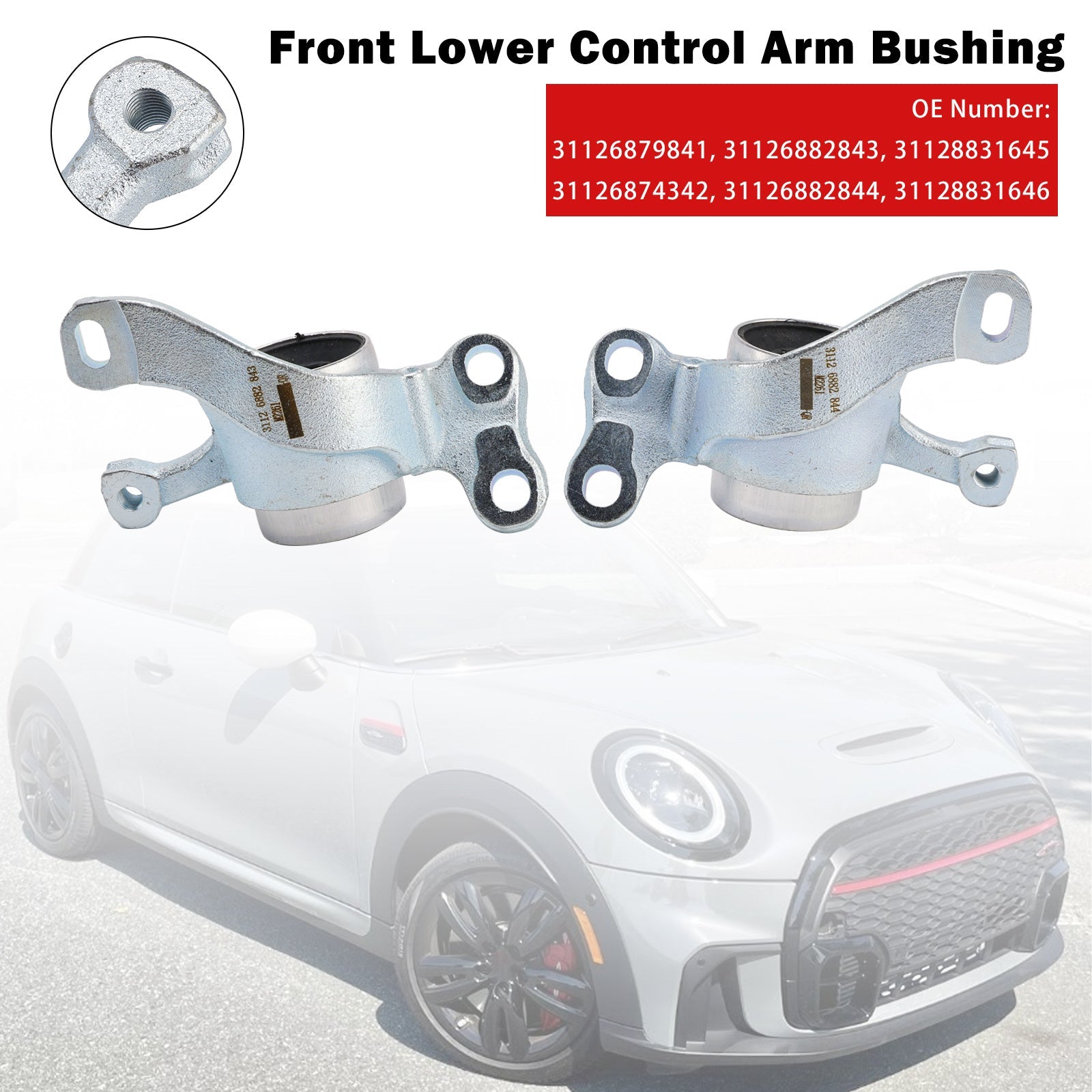 Silentbloc de bras de suspension inférieur avant pour Mini Cooper Clubman F54 (2016-2020) : références 31126882843 et 31126882844