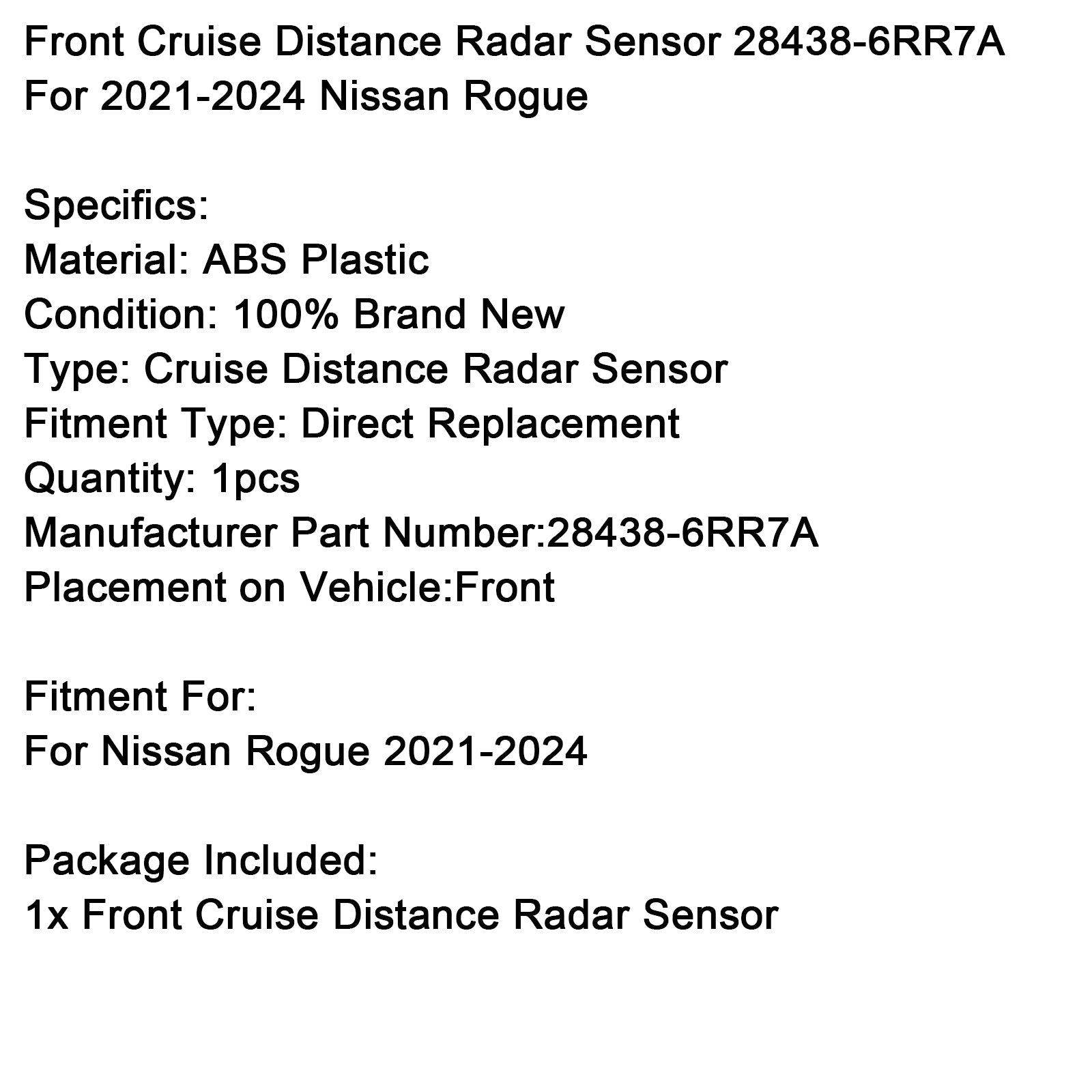 Distanza radar radar della distanza di crociera prima di 28438-6rr7a per Nissan Rogue 2021-2024
