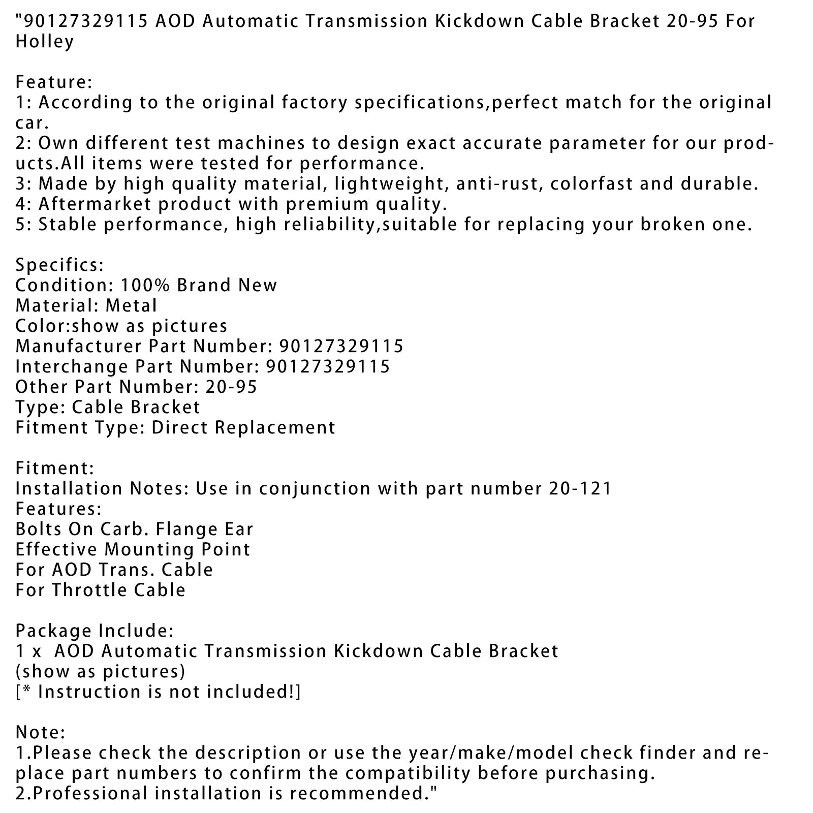 90127329115 Samodejni menjalnik Prenos prenosa kabel Podpora AOD 20-95 za Holley