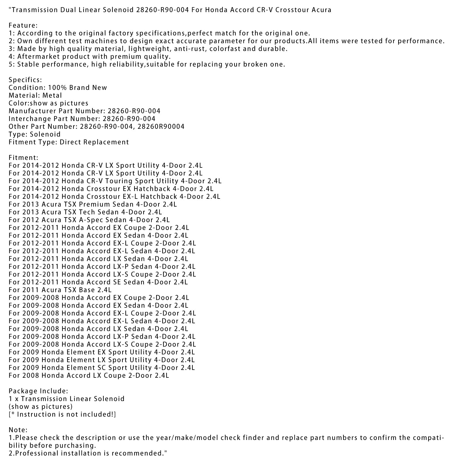Honda Accord EX Sedan 4-drzwiowy 2.4L 2011-2012 Podwójna liniowa przekładnia elektromagnetyczna 28260-R90-004